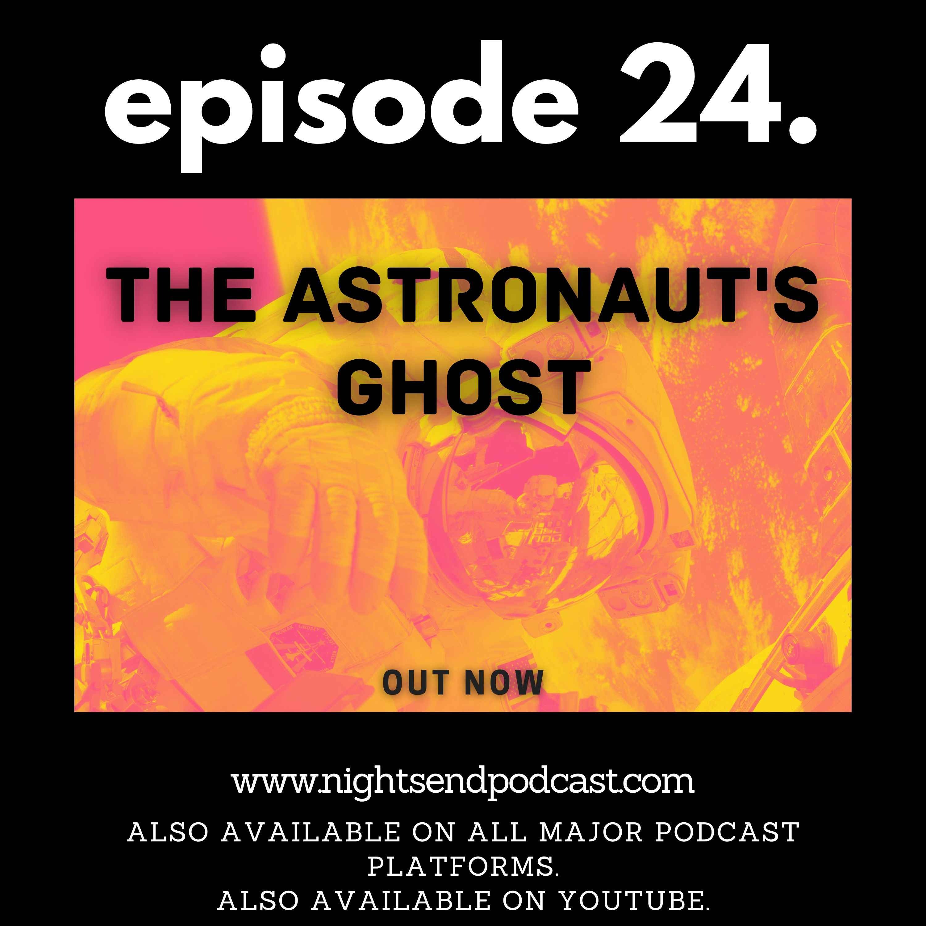 The Astronaut's Ghost