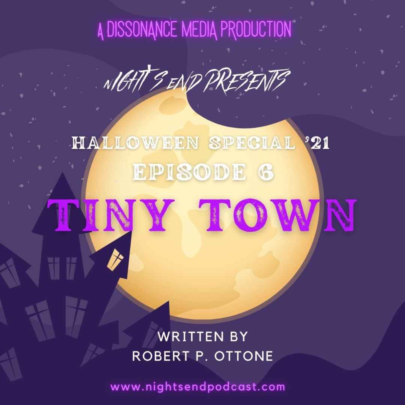 Halloween Special ‘21 - Episode 6 - Tiny Town
