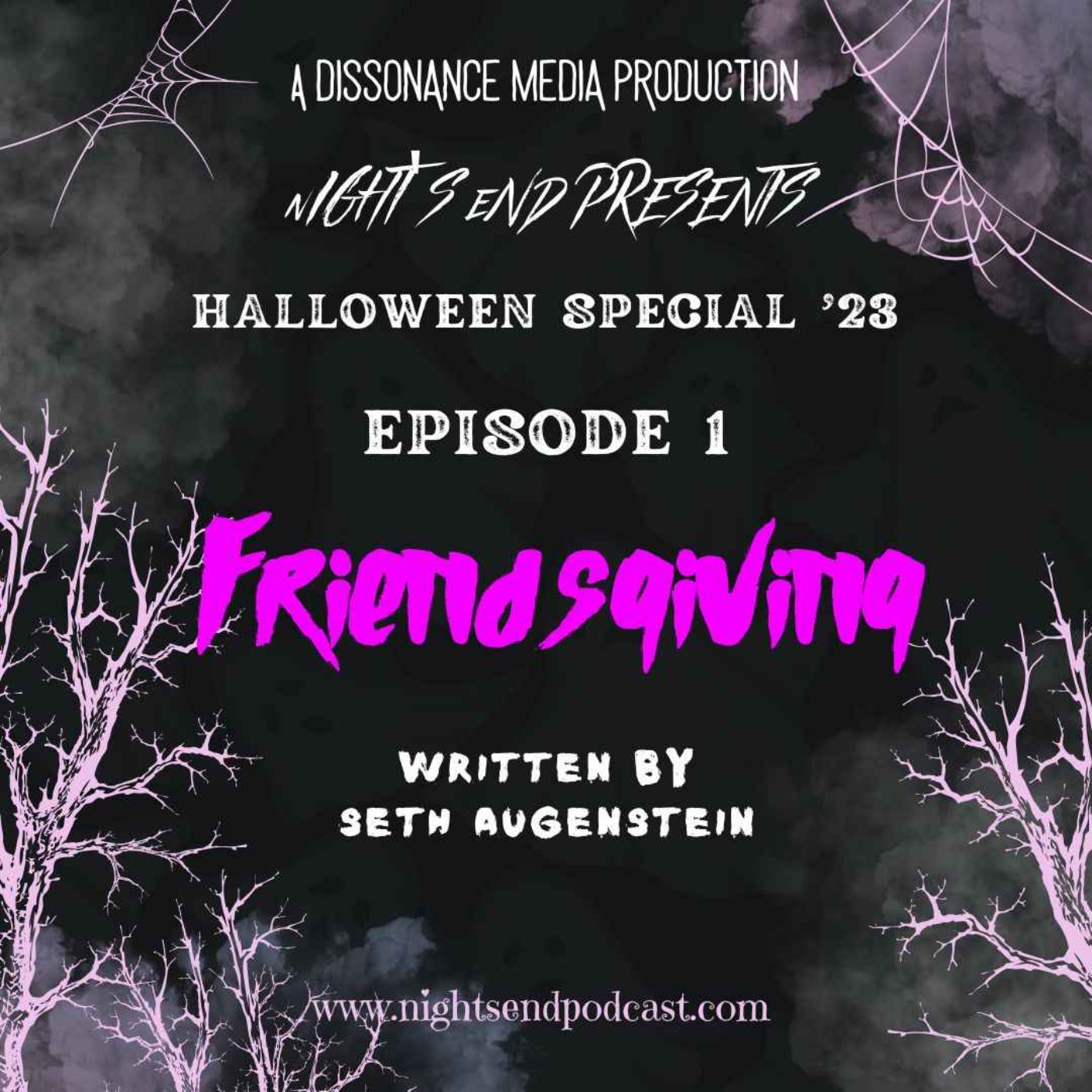 Halloween Special ’23 - Episode 1 - Friendsgiving