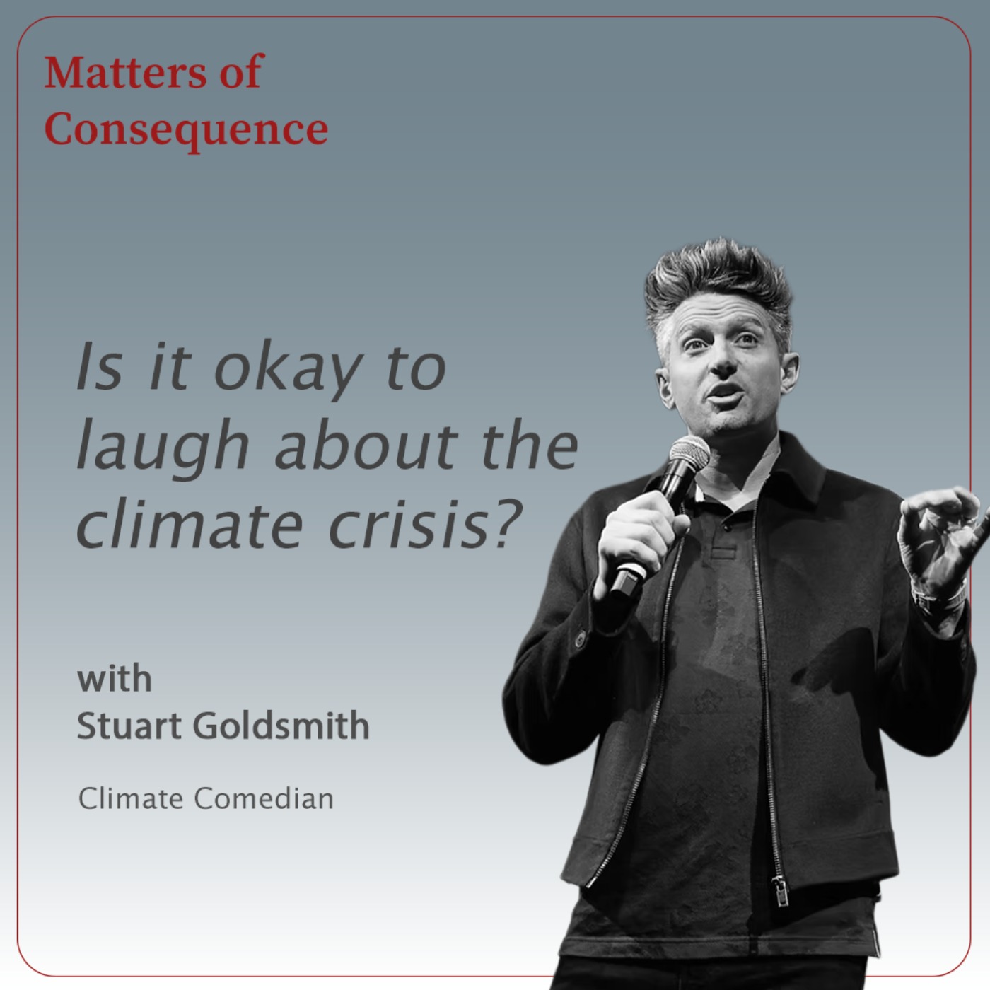 Is it okay to laugh about the climate crisis? - On humour, climate anxiety, and staying engaged episode artwork