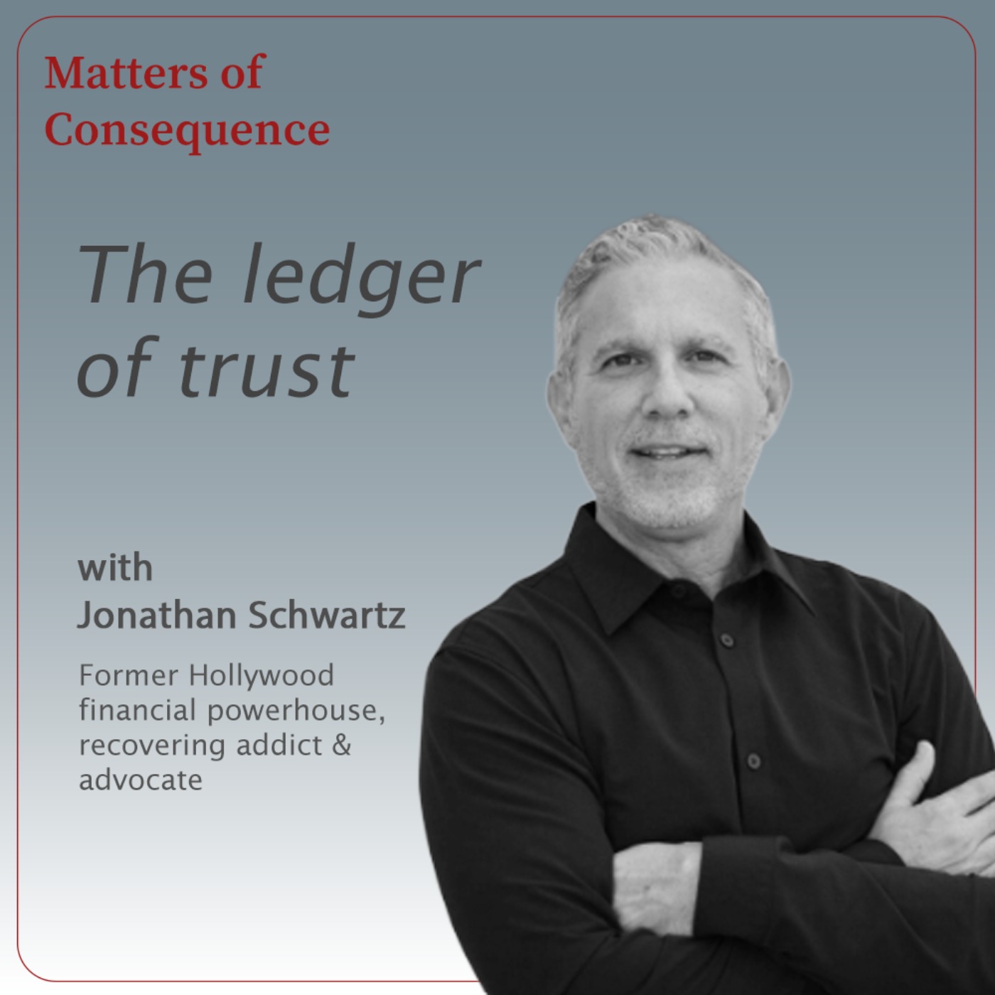 The Ledger of Trust - On addiction, denial, and the cost of silence episode artwork
