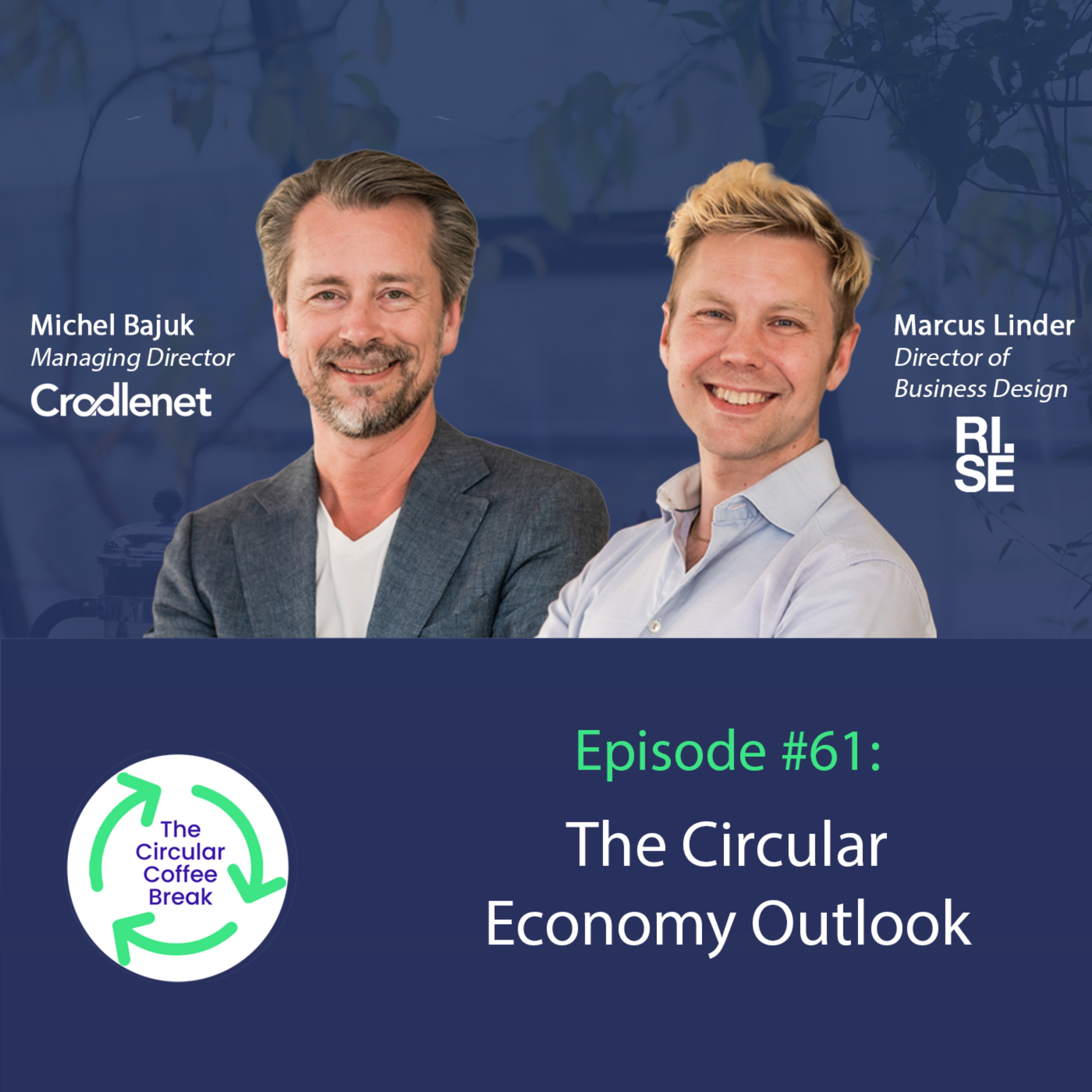#61 - The Circular Economy Outlook