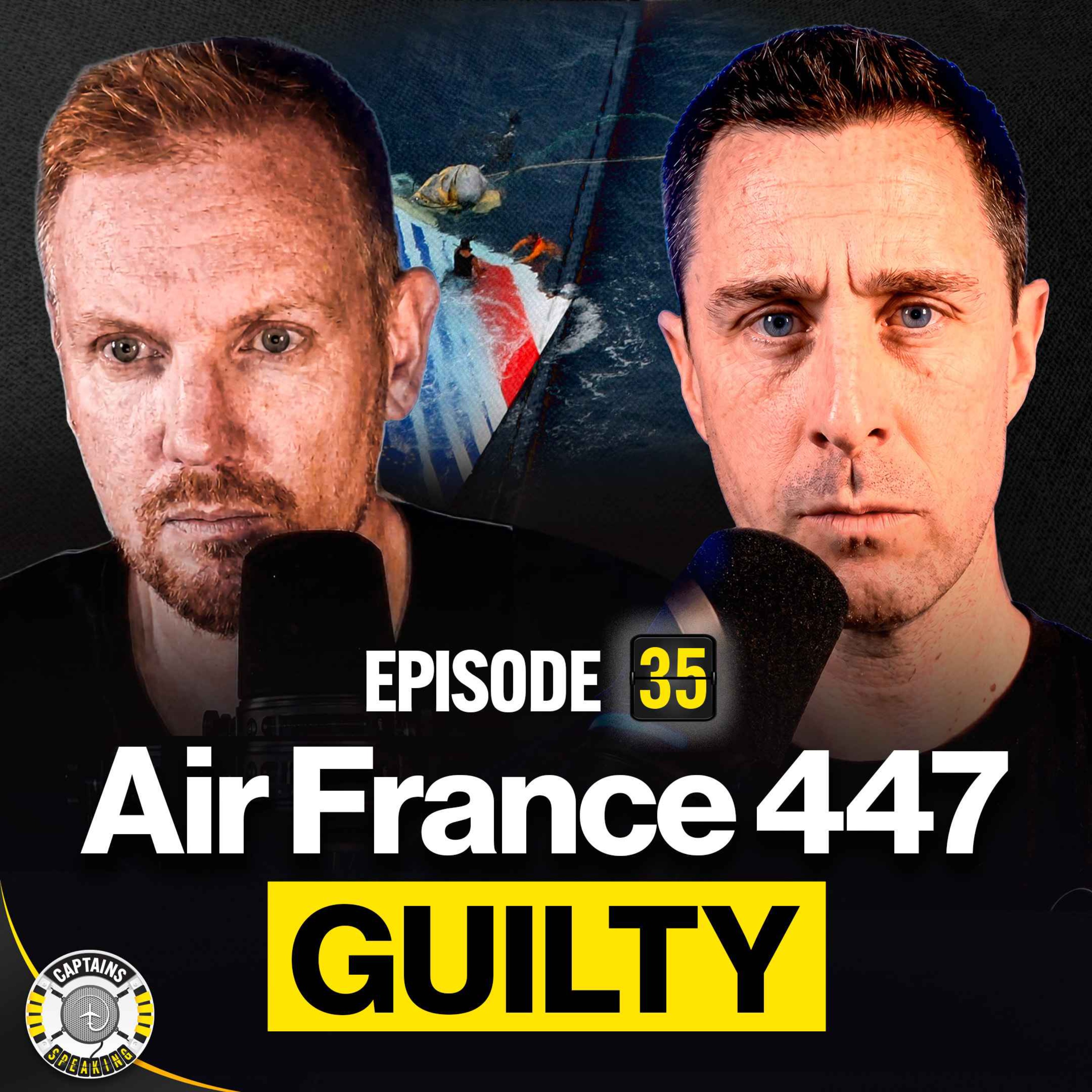Air France 447: The Crash That Just Got Airbus Convicted! (Audio-Only Version) episode artwork