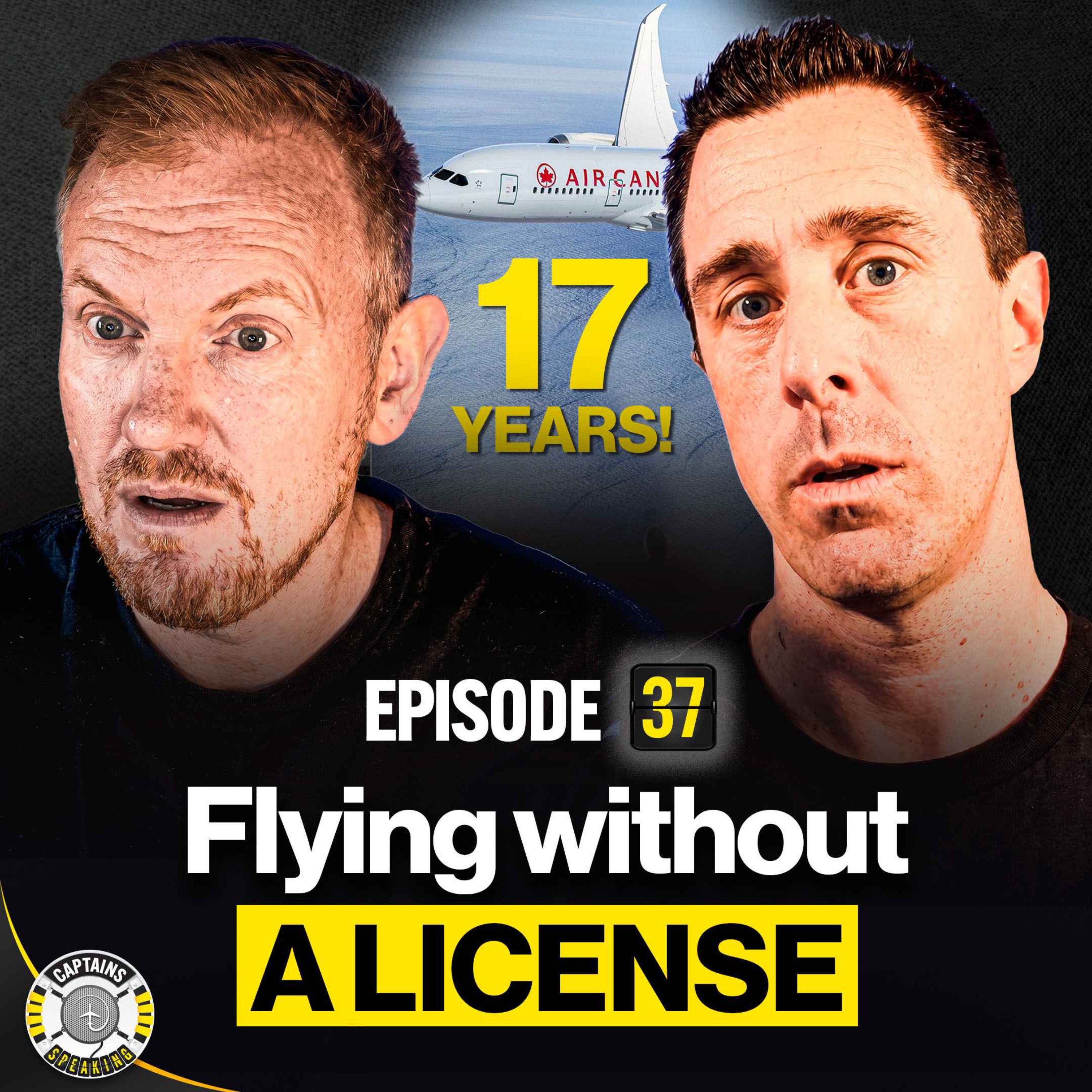 Pilot Flies For 17 Years Without A Proper License?! (Audio-Only Version)