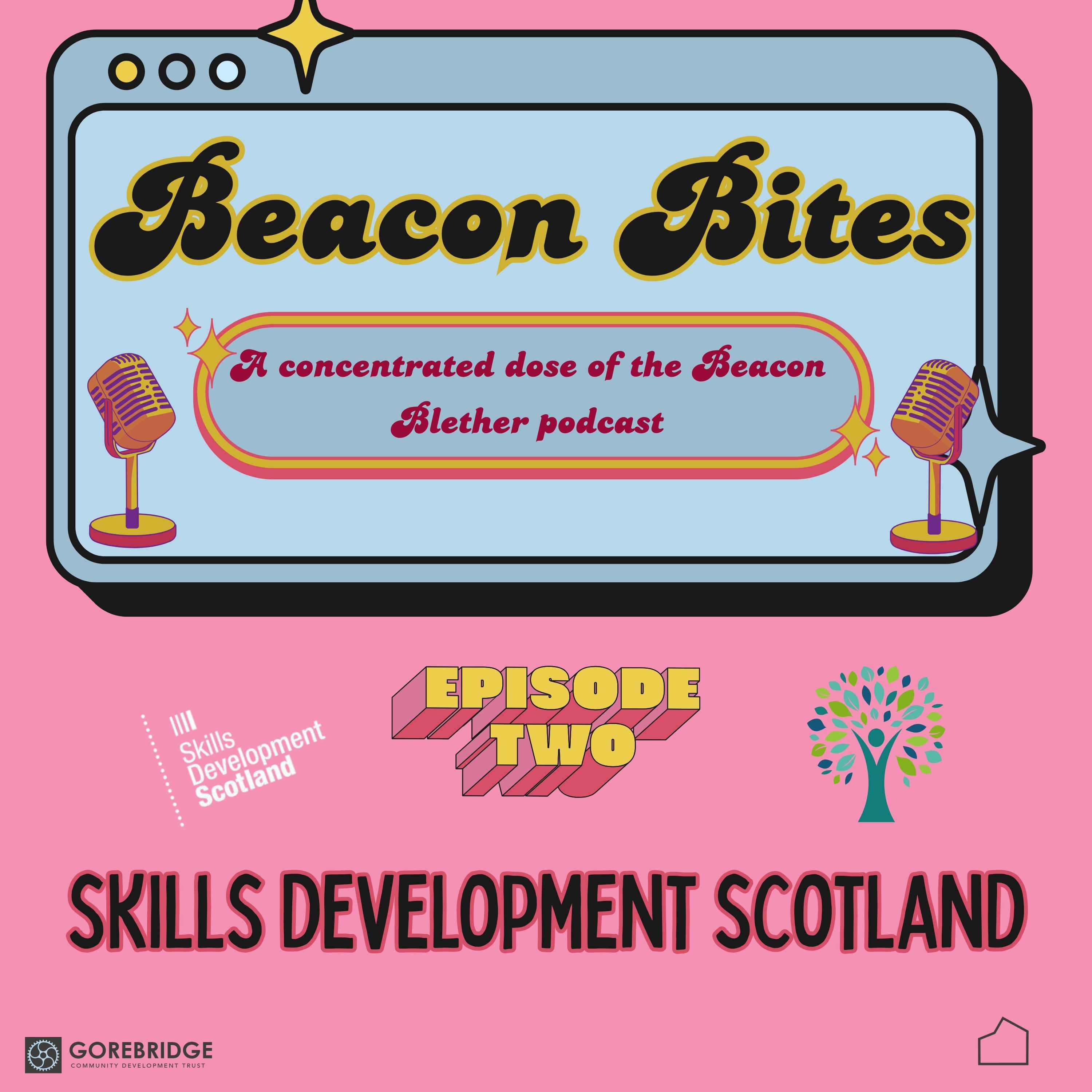 Episode 2: Skills Development Scotland