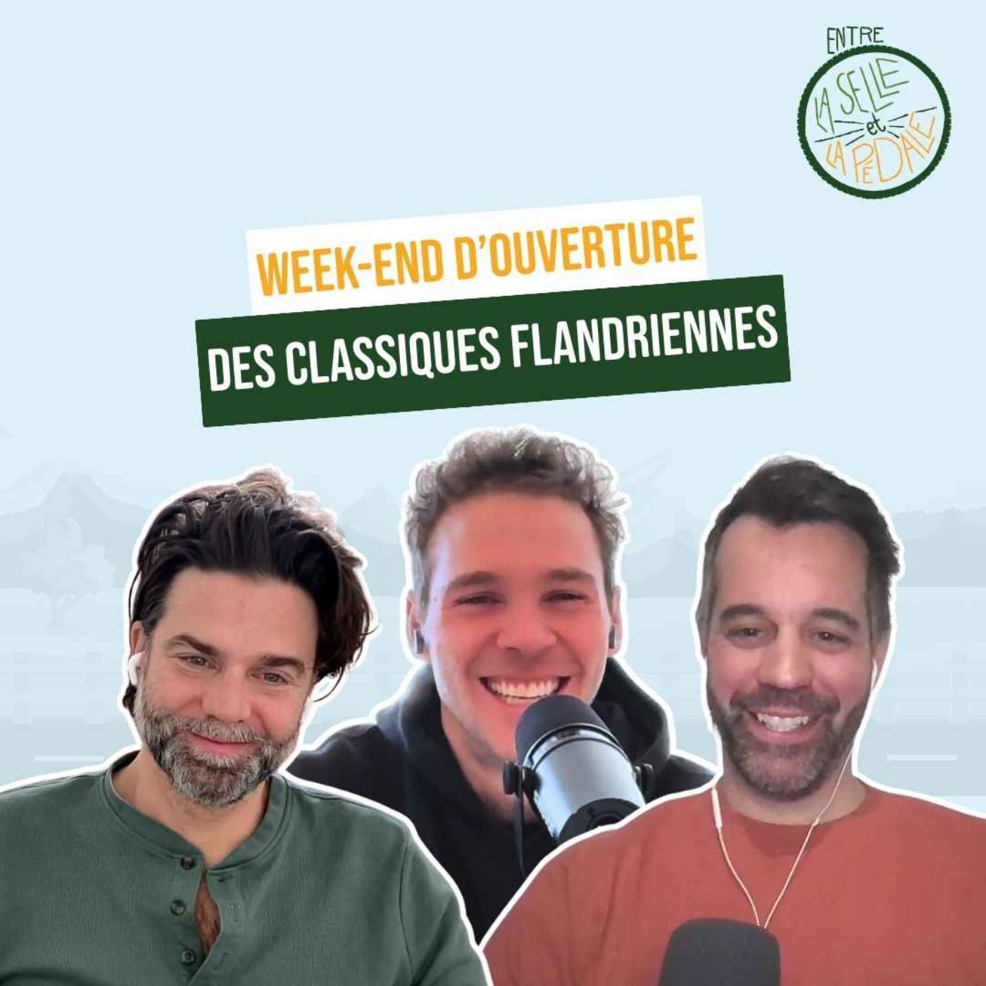 Entre la selle et la pédale - EP42: Week-end d’ouverture des classiques flandriennes
