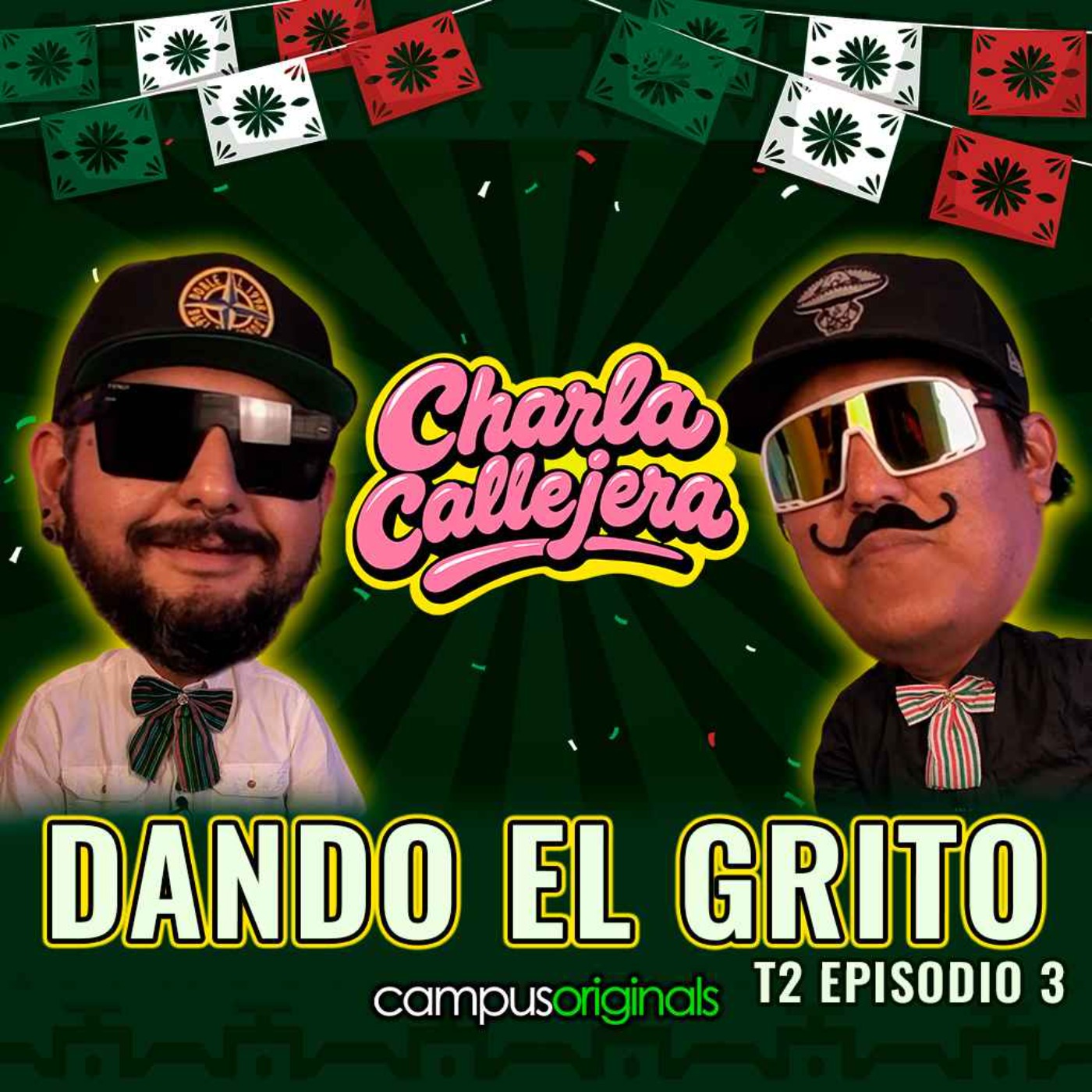 "¡Viva México! Charla Callejera y la Fiesta de la Independencia." episode artwork