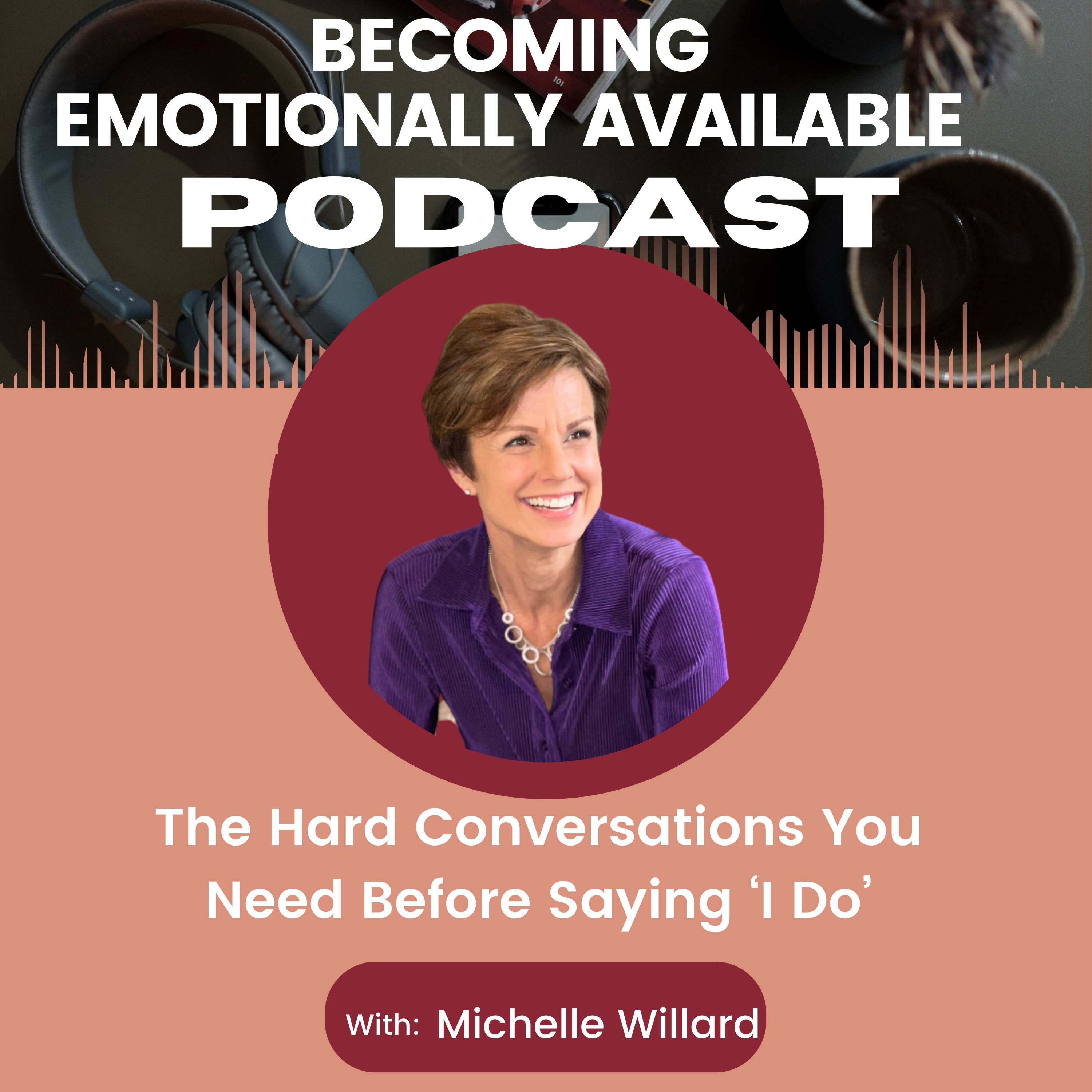 The Hard Conversations You Need Before Saying ‘I Do'