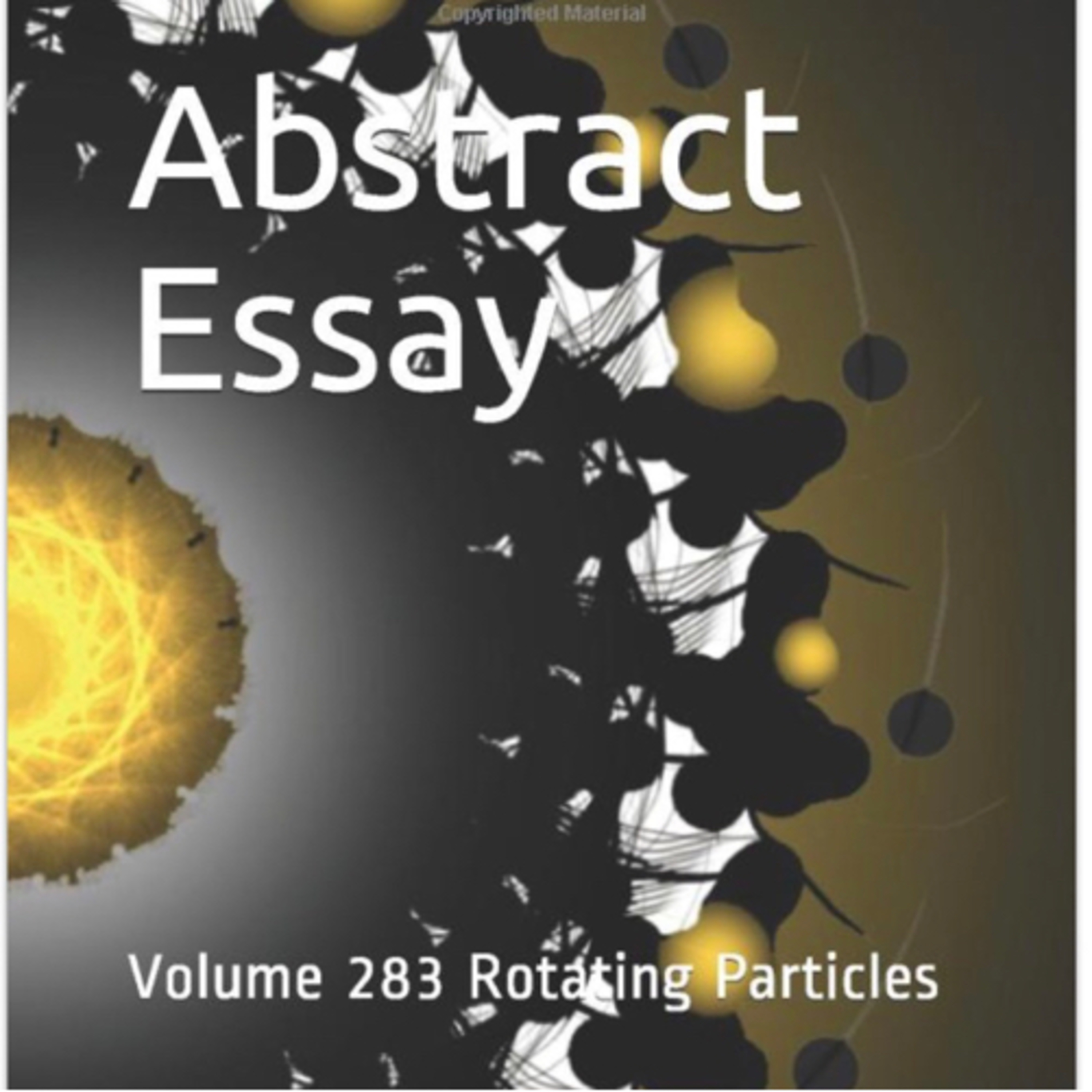Abstract Essay