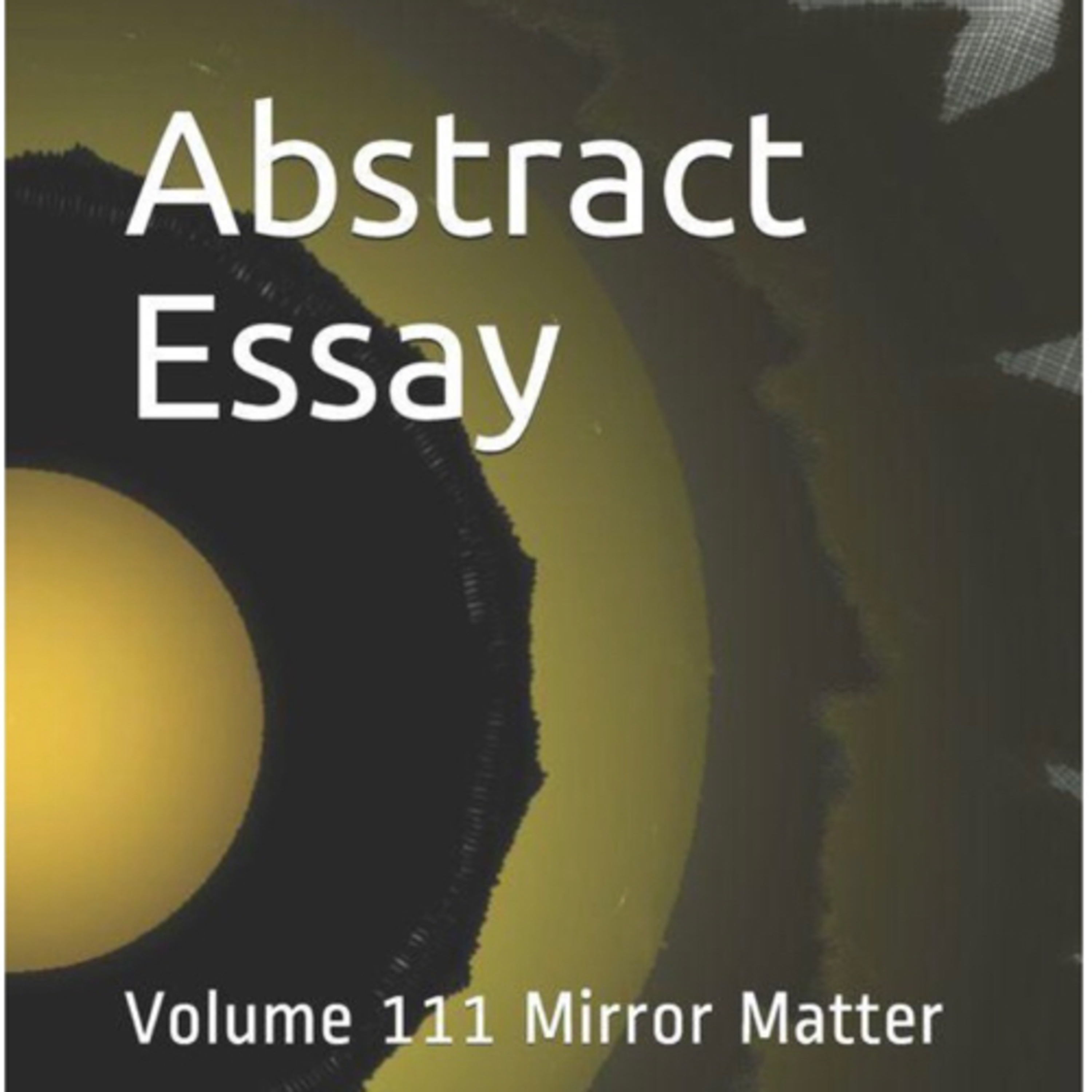 Abstract Essay