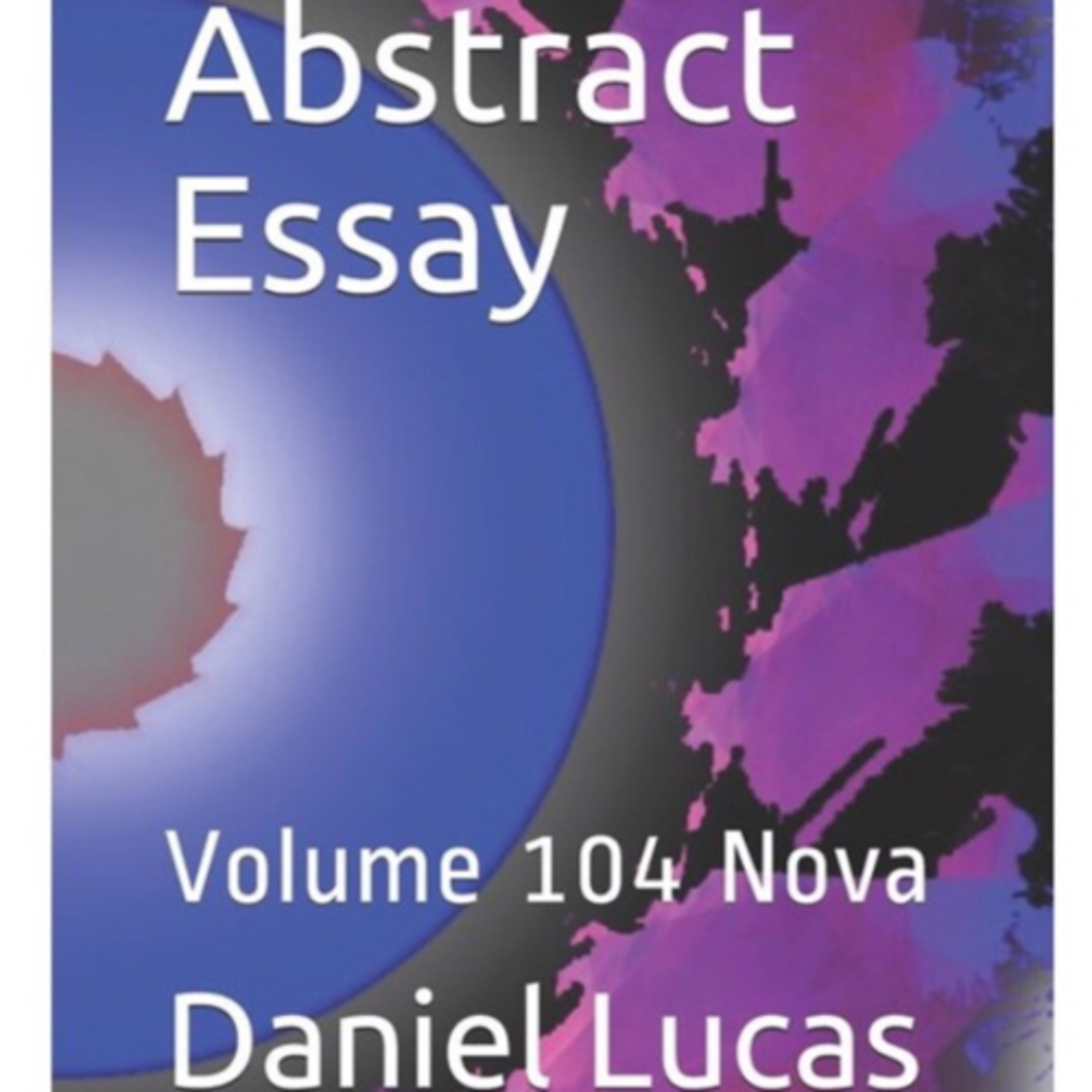 Abstract Essay