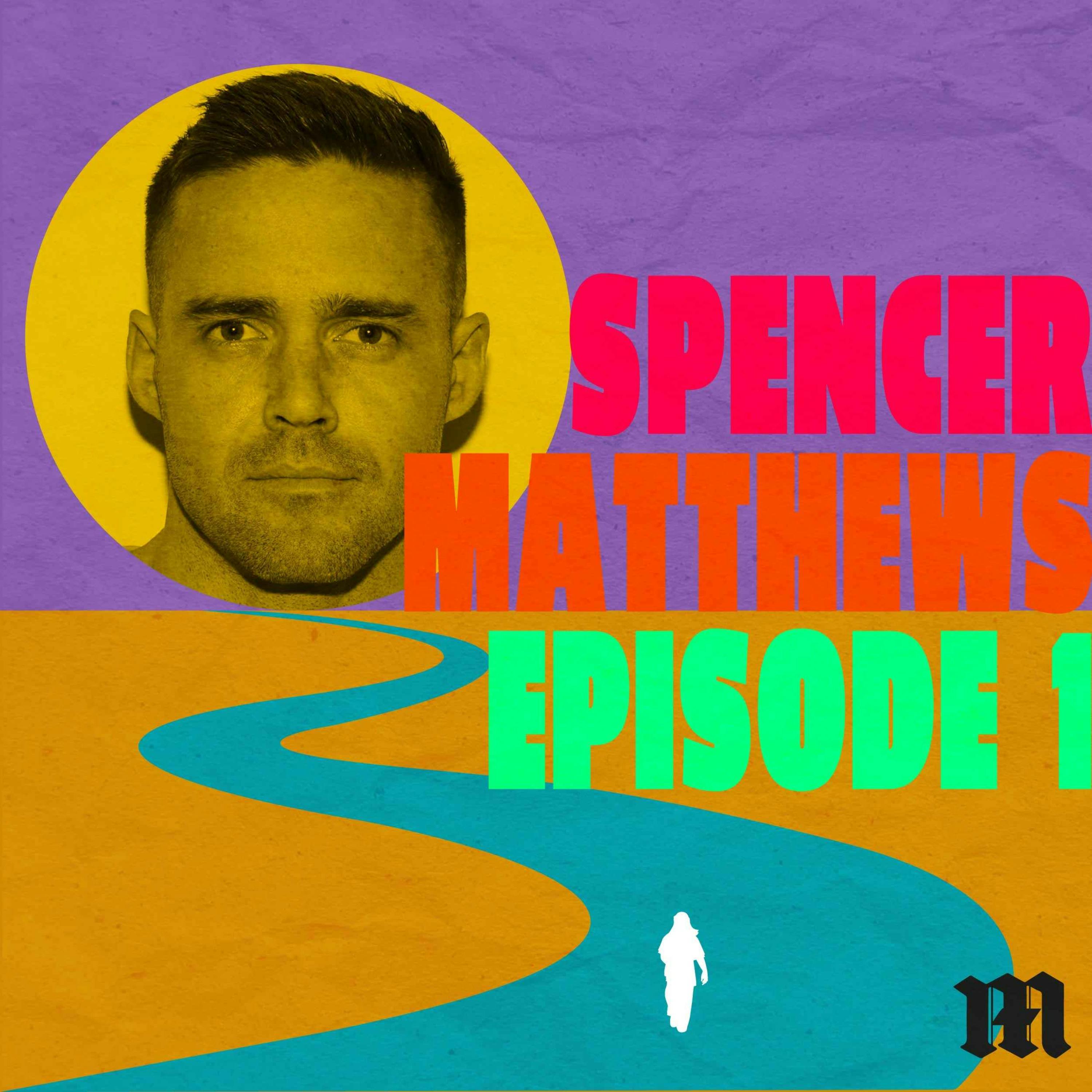 1: Spencer Matthews: Hurricanes on St.Barts and a Death on Everest