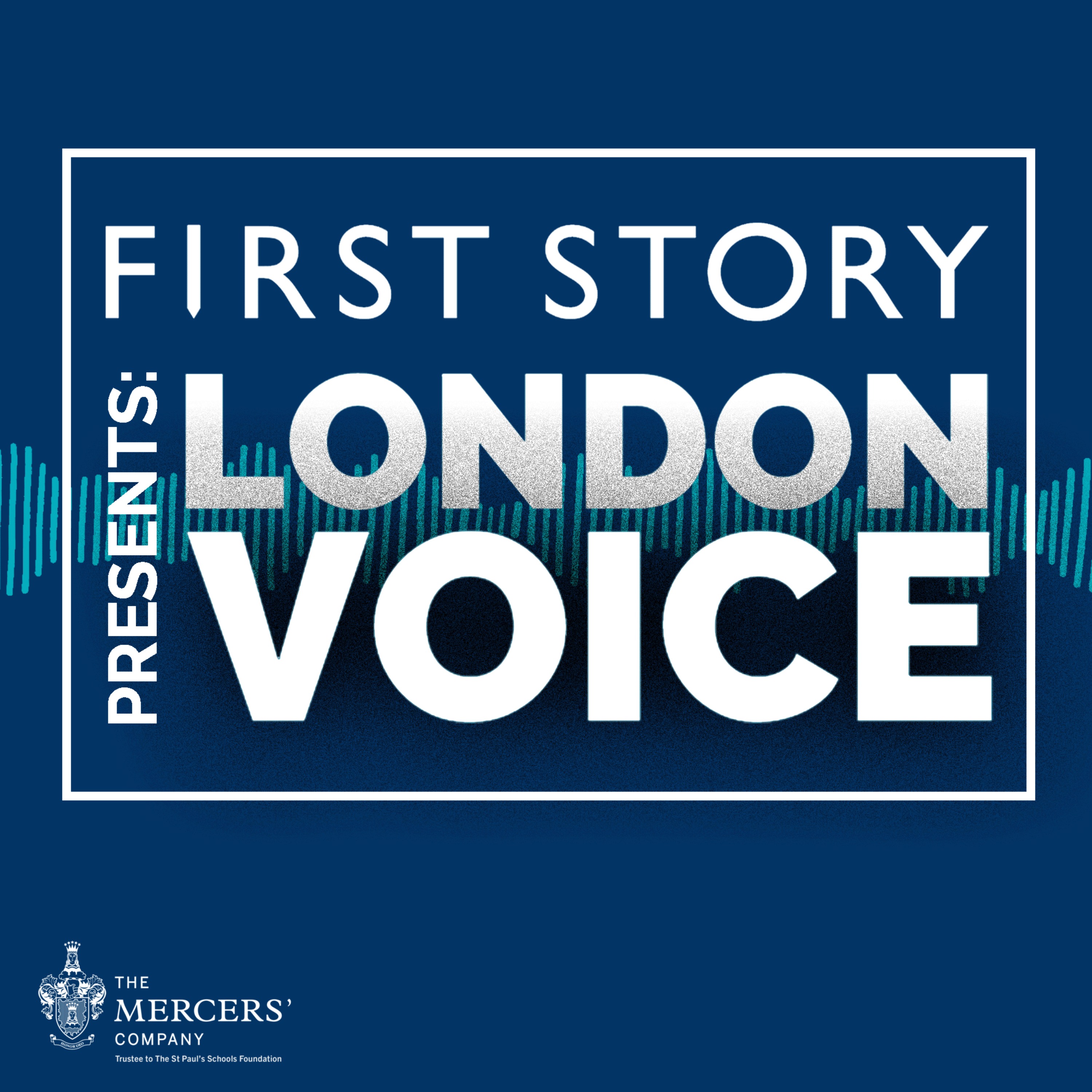 First Story Presents: London Voice