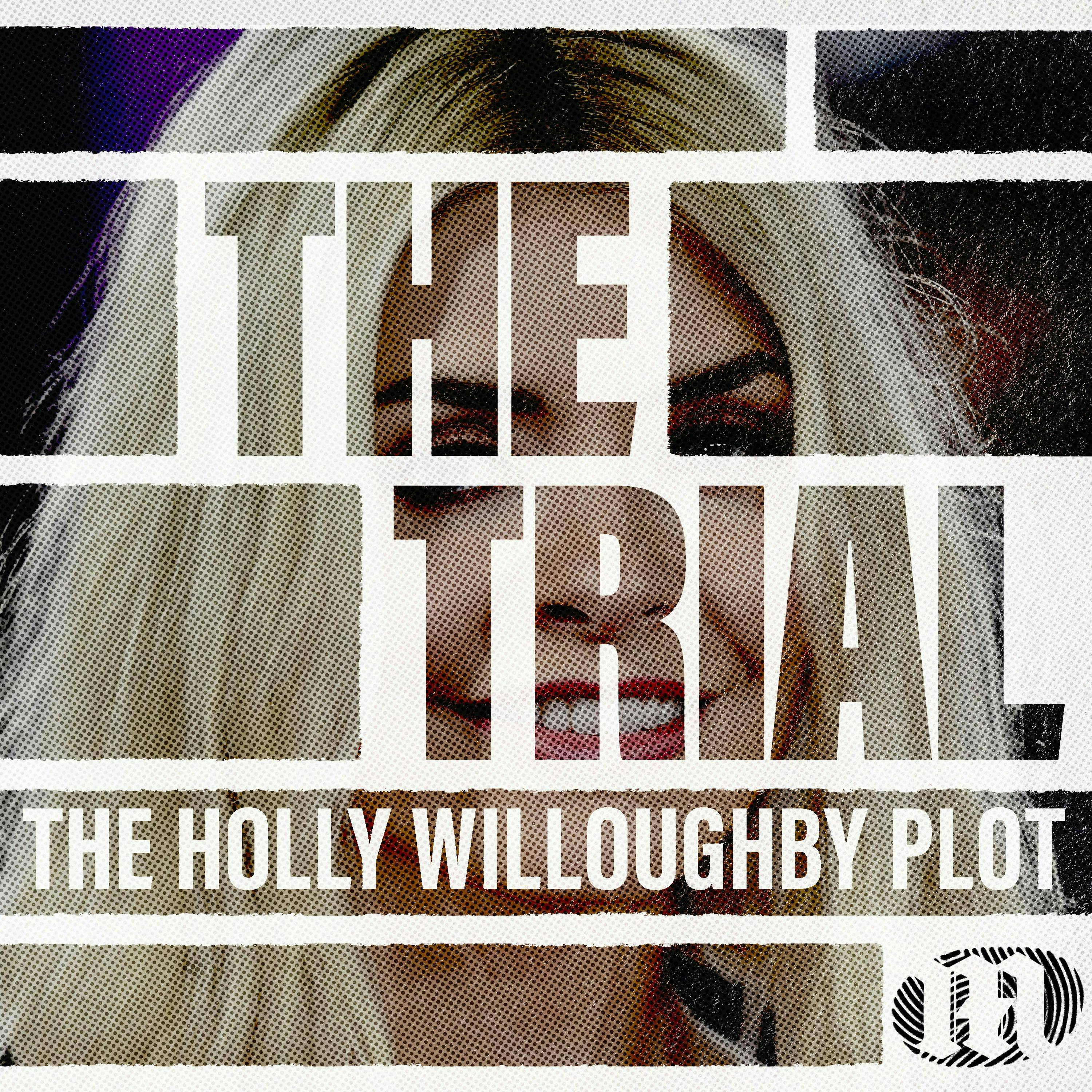 The Trial: The Holly Willoughby Plot (Members Only) podcast tile