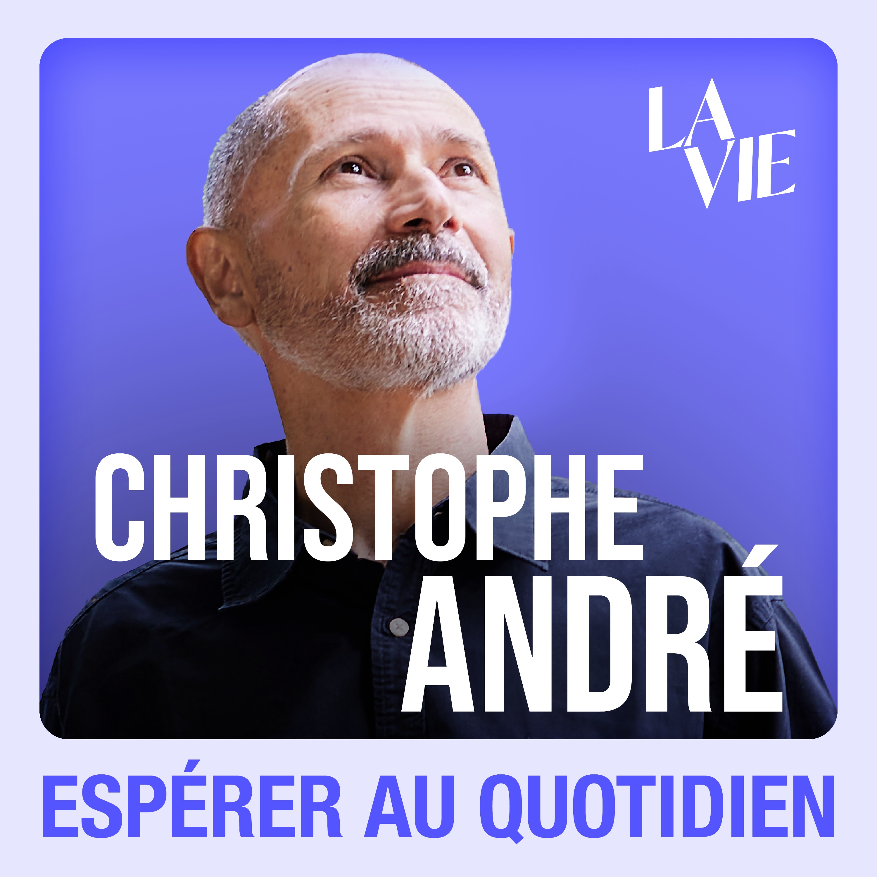 Les entretiens de La Vie