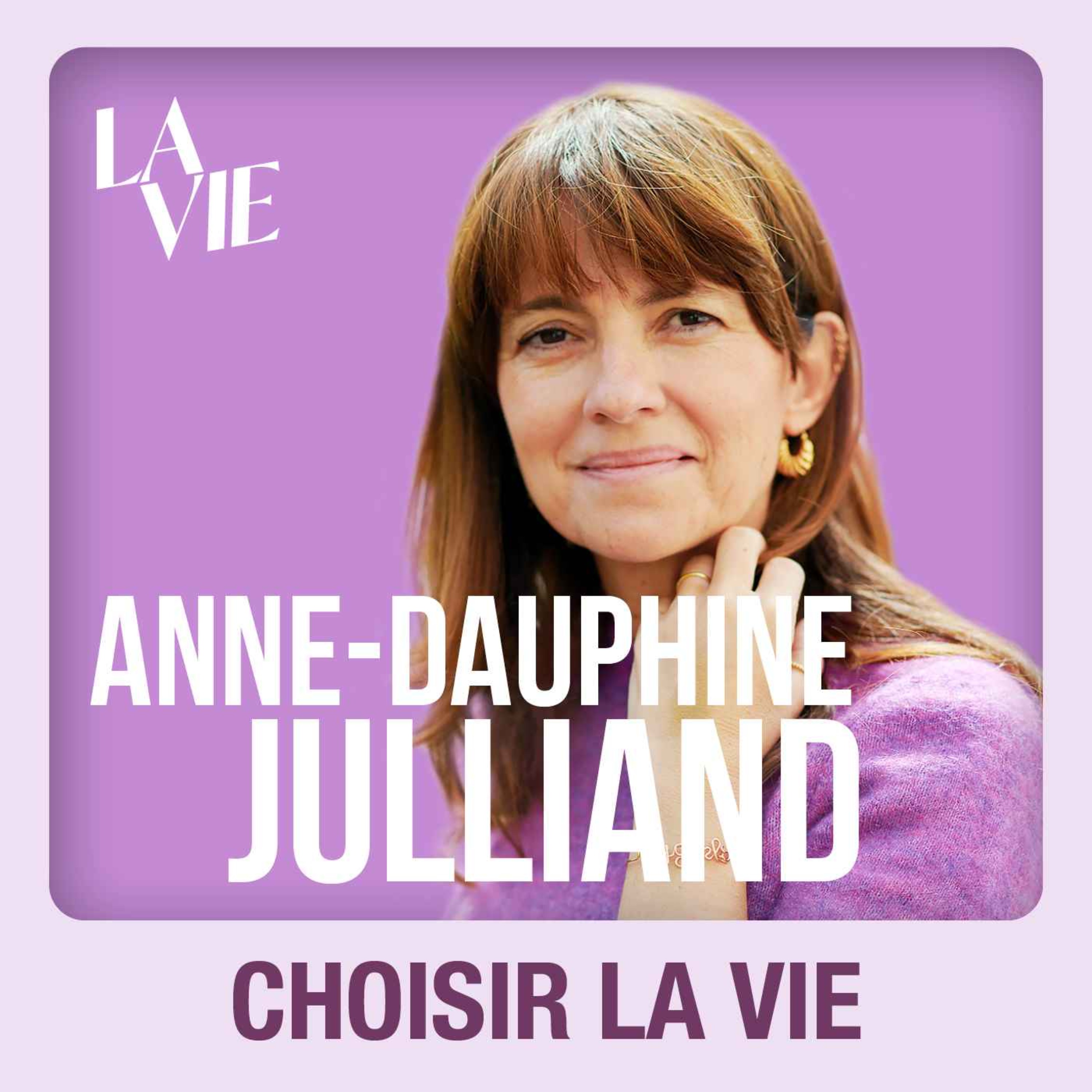 1/4 Anne Dauphine Julliand : « L'amour me sauve car il m'évite le désespoir »