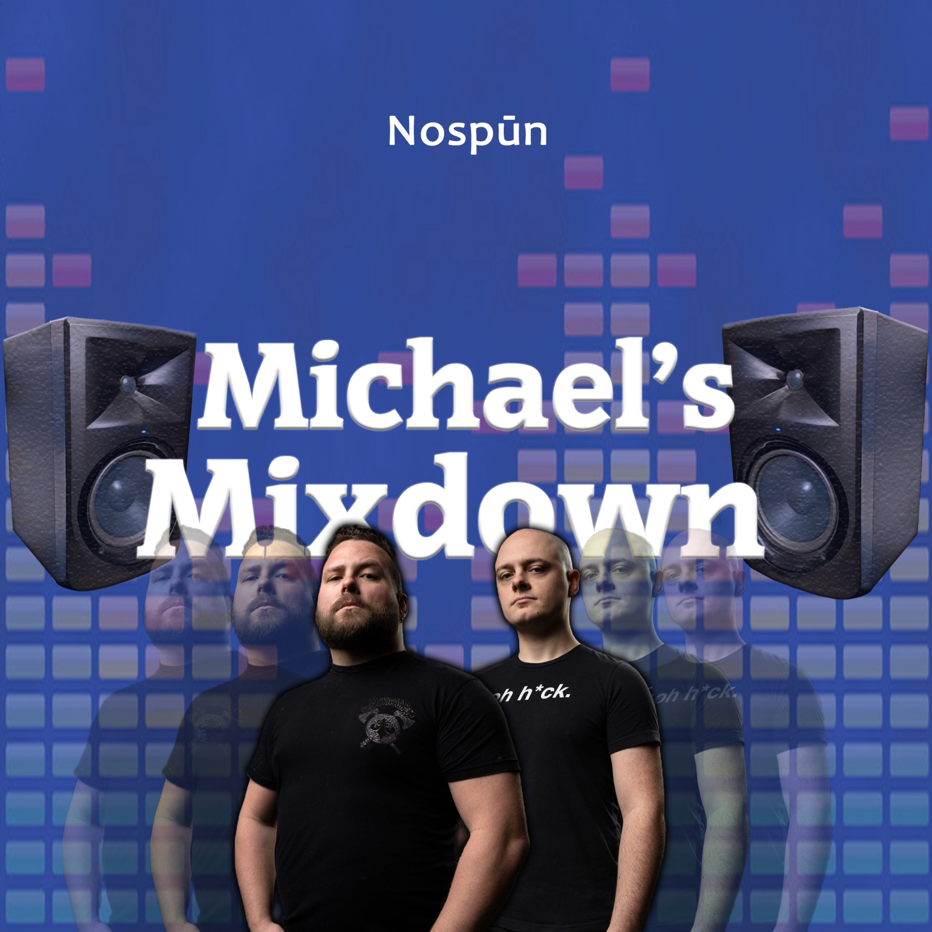 Michael\'s Mixdown
