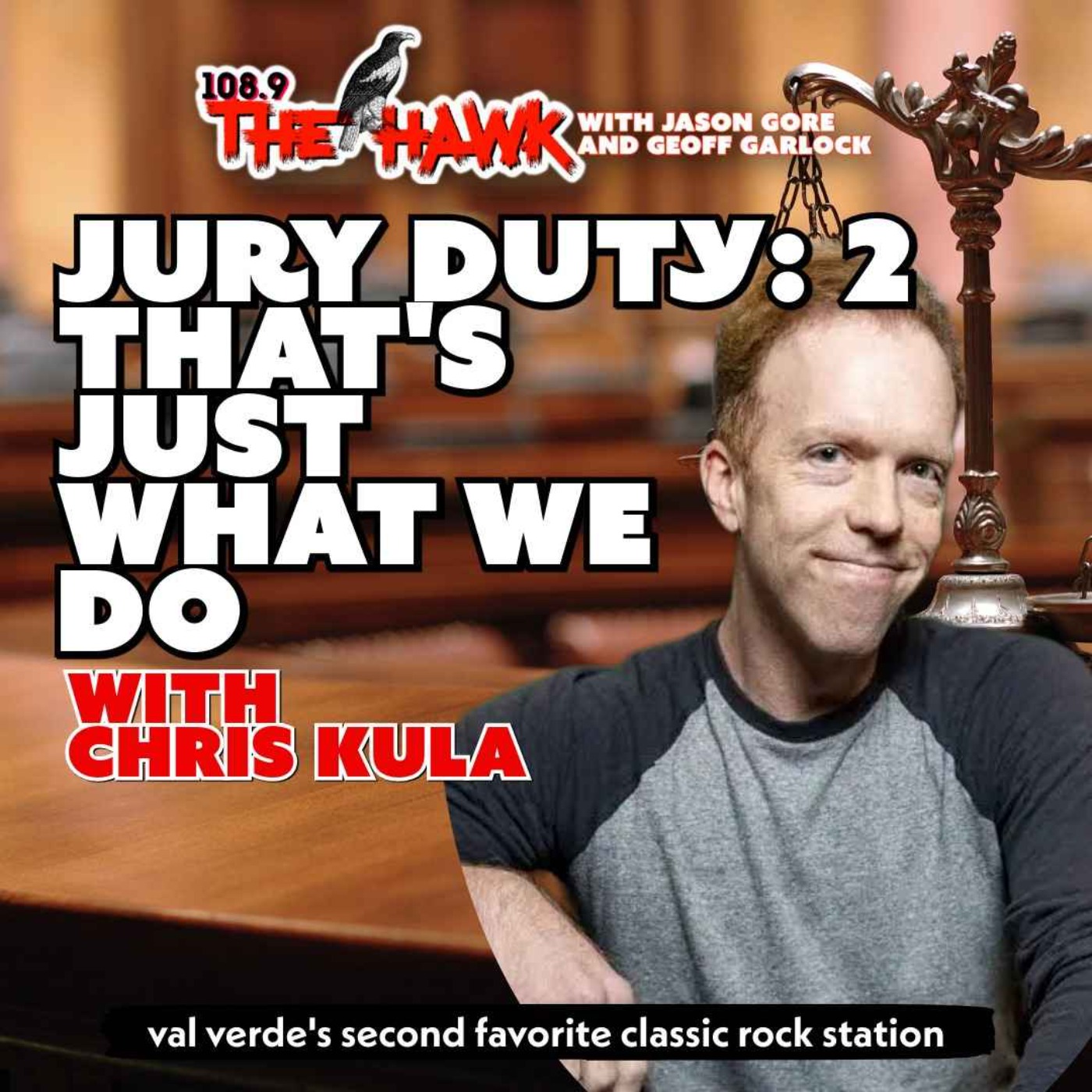 Jury Duty 2: That's Just What We Do with Chris Kula Jury Duty 2: That's Just What We Do with Chris Kula