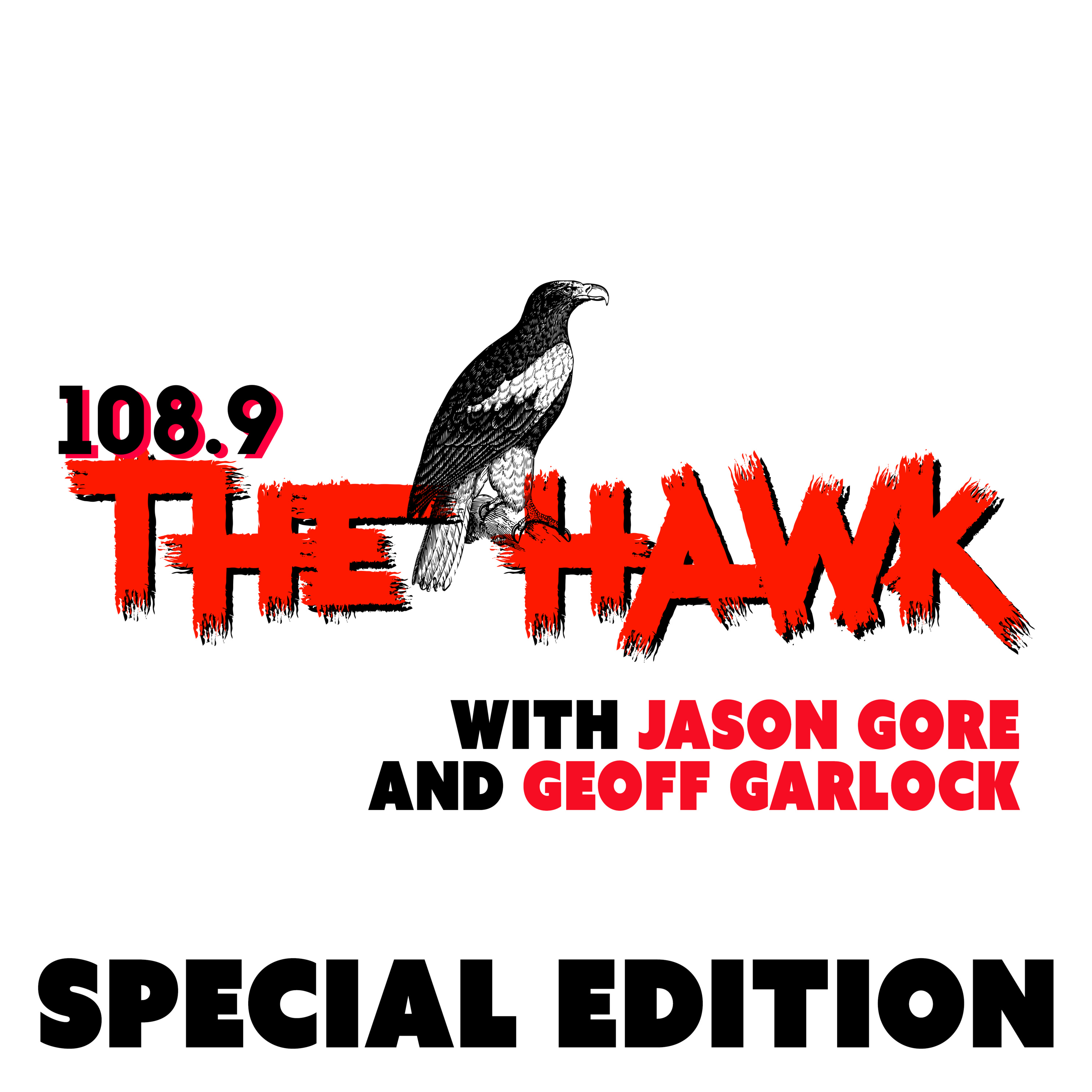 108.9 The Hawk with Jason Gore and Geoff Garlock