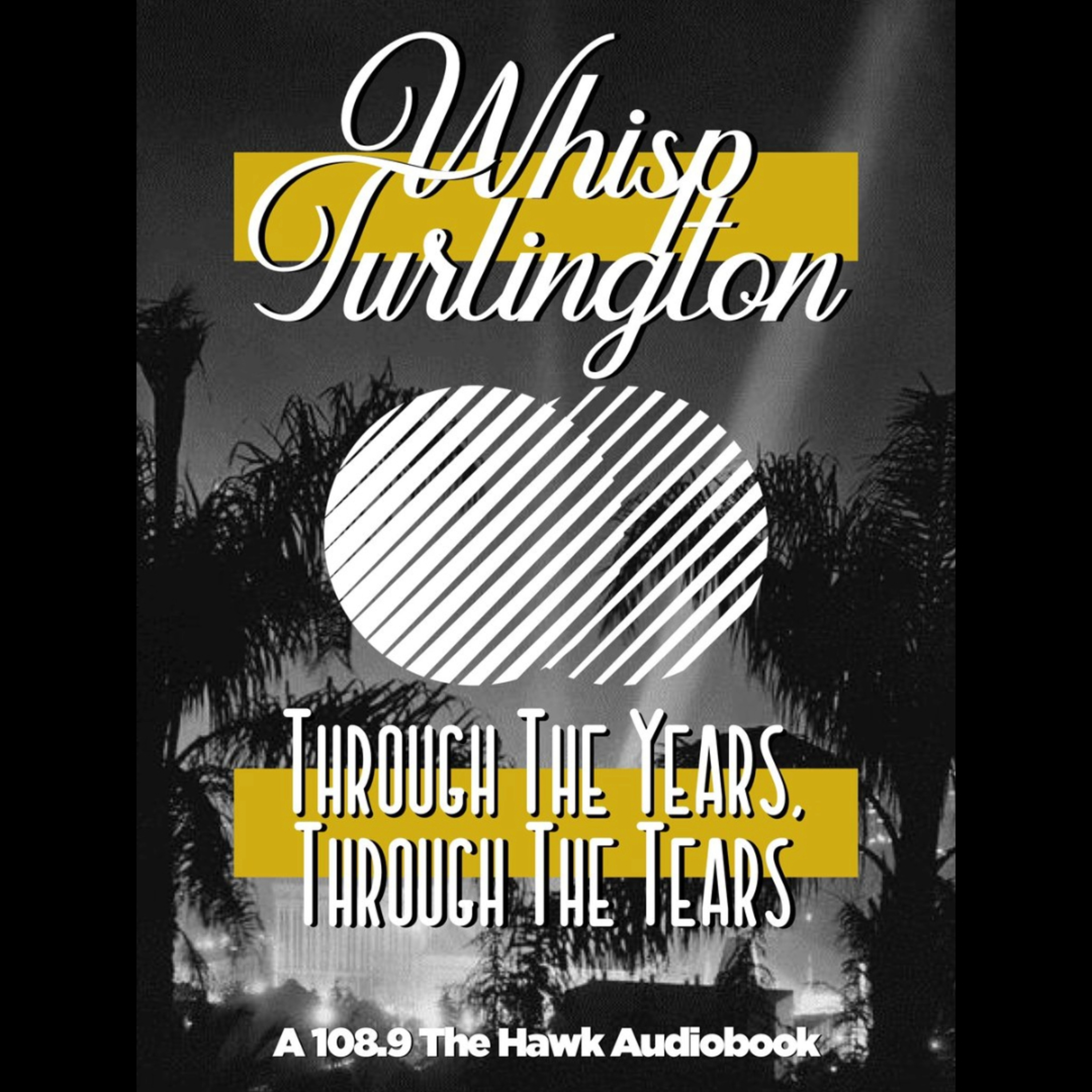 Whisp Turlington's Audiobook - CHAPTER NINE - You Call It Punk, I Call It Puke