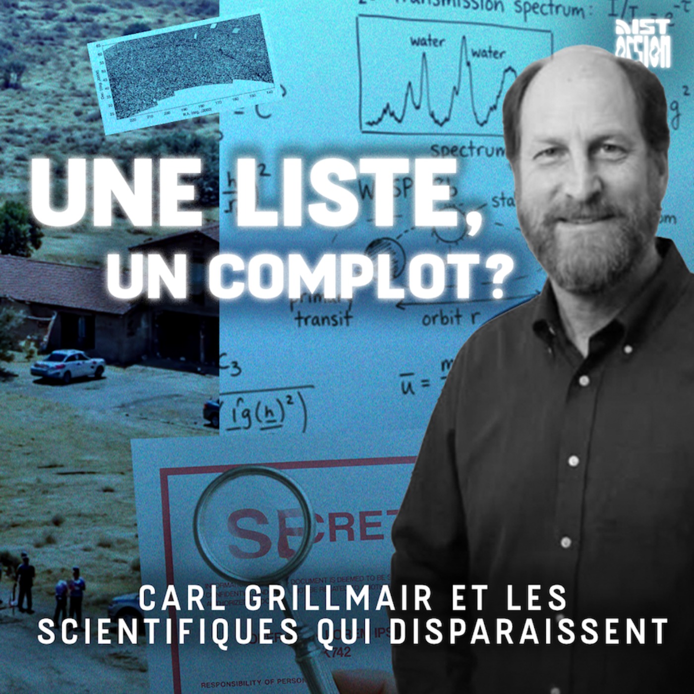 🎙️ Carl Grillmair et les scientifiques qui disparaissent