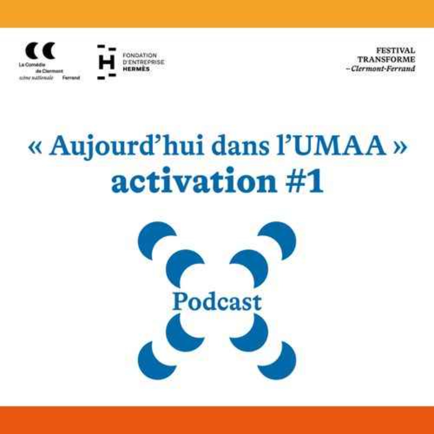Aujourd'hui dans l'UMAA #activation 1 episode artwork