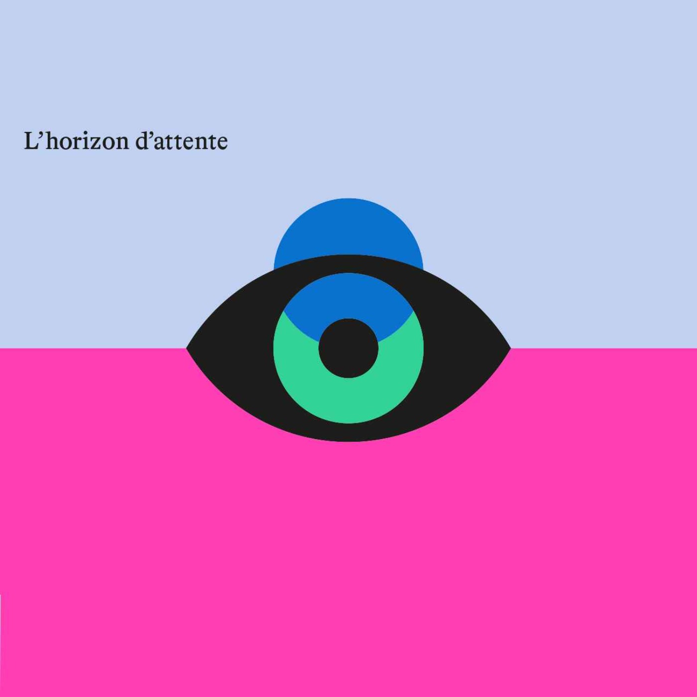 Épisode 1 - L'horizon d'attente - Qu’est-ce que j'attends de ce spectacle ? episode artwork