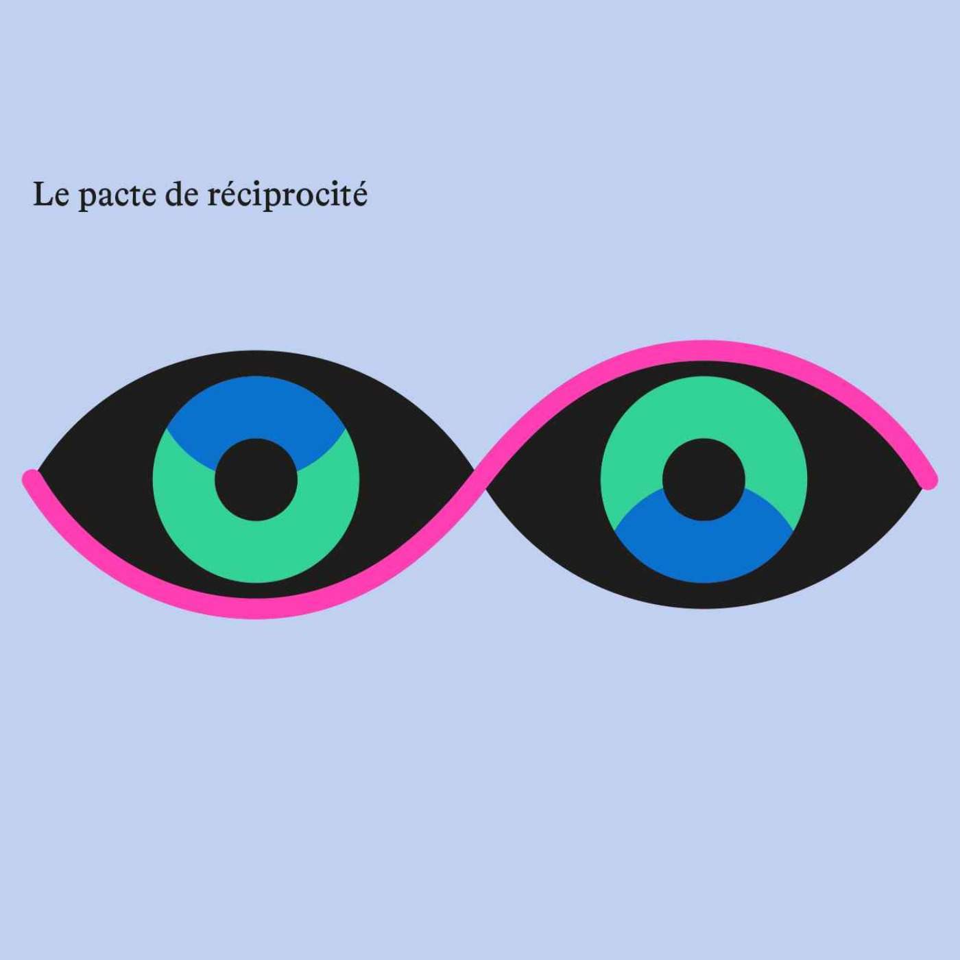 Épisode 2 - Le pacte de réciprocité - Qu'est ce que ce spectacle attend de moi ? episode artwork