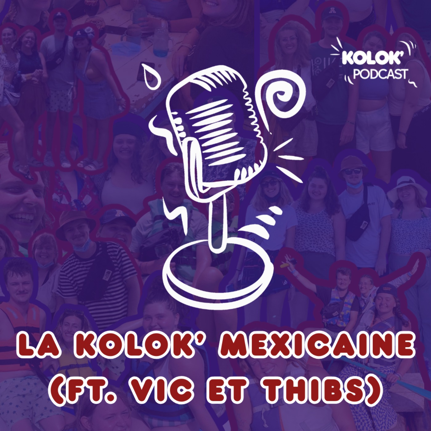 🇲🇽 La KoloK' Mexicaine episode artwork