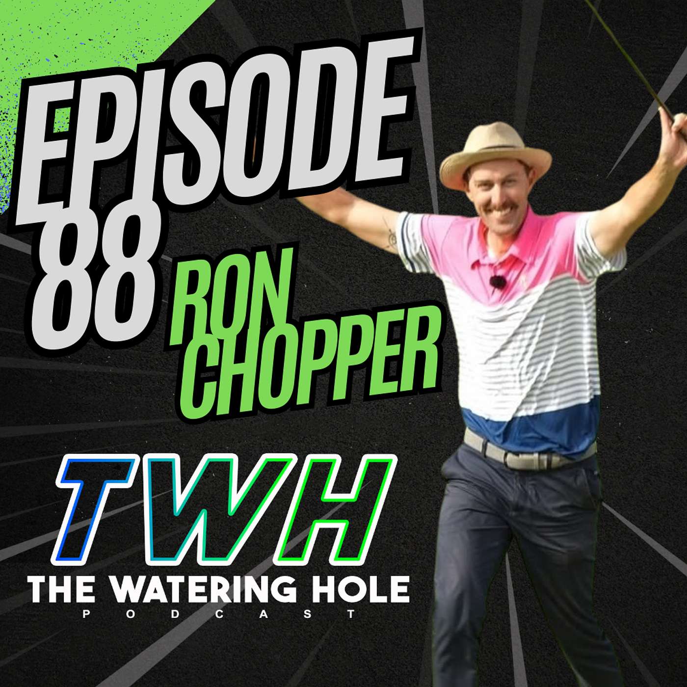 Episode 88 - Ron Chopper