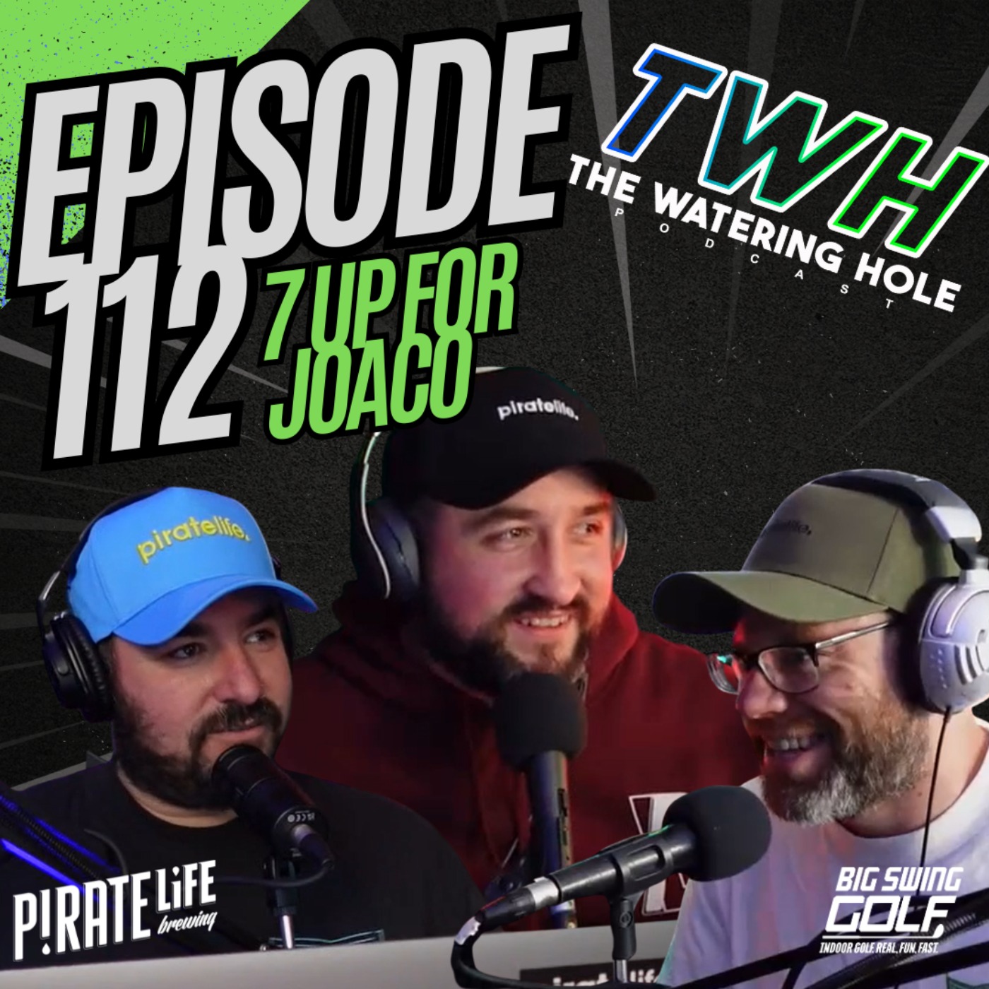 Episode 112 - 7 Up For Joaco