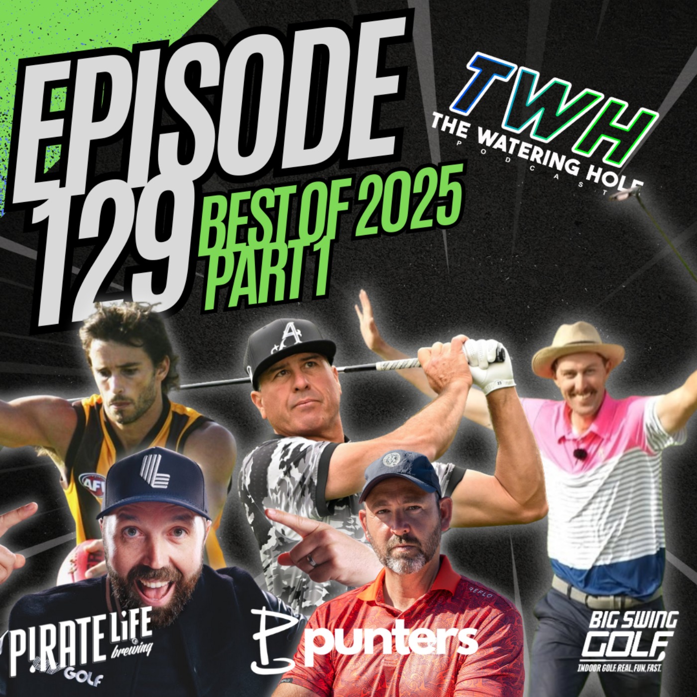 Episode 129 - The Best of 2025 - Part 1 - Ben Dixon, Rick Shiels, Pat Perez, Ron Chopper & David Gapes episode artwork