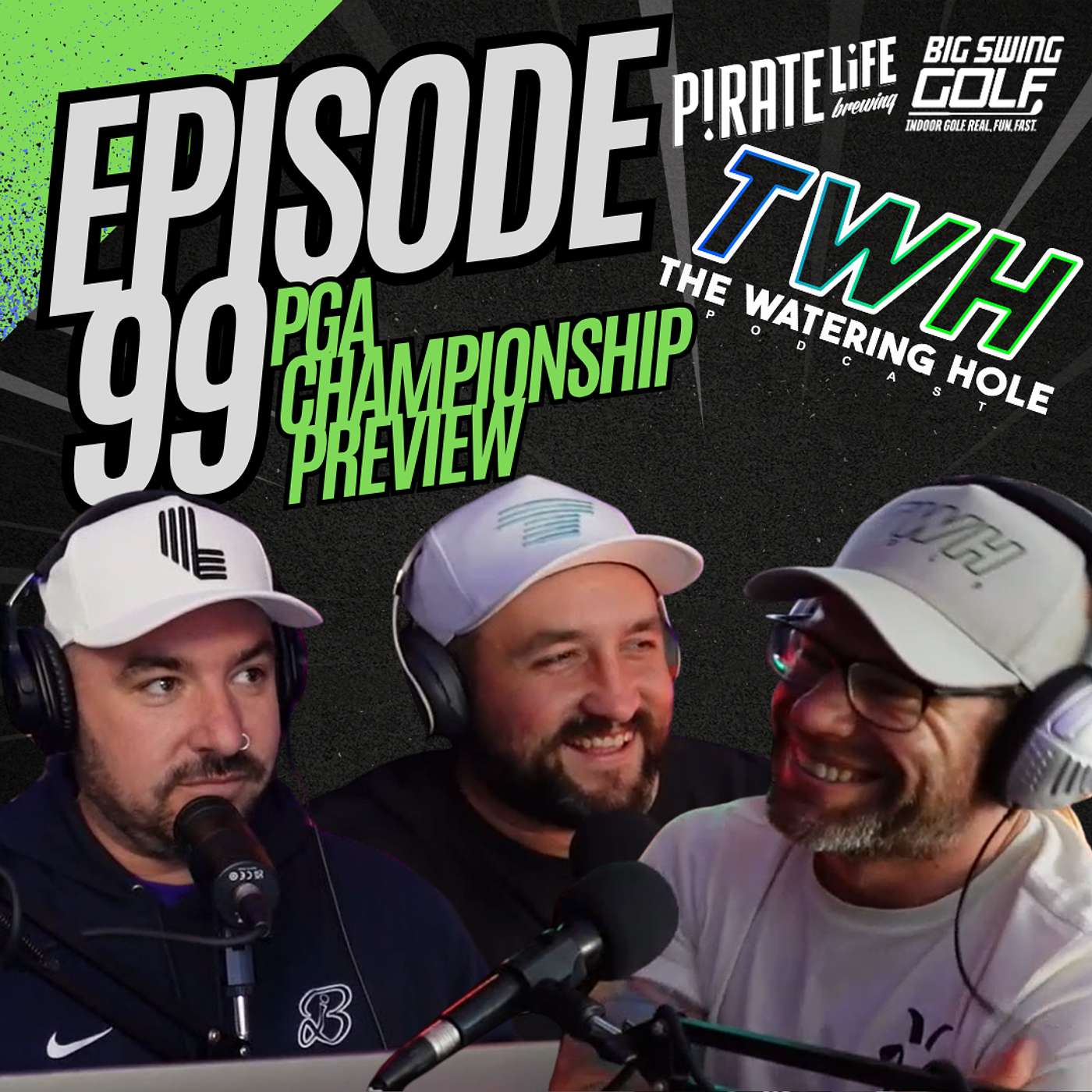 Episode 99 - PGA Championship Preview