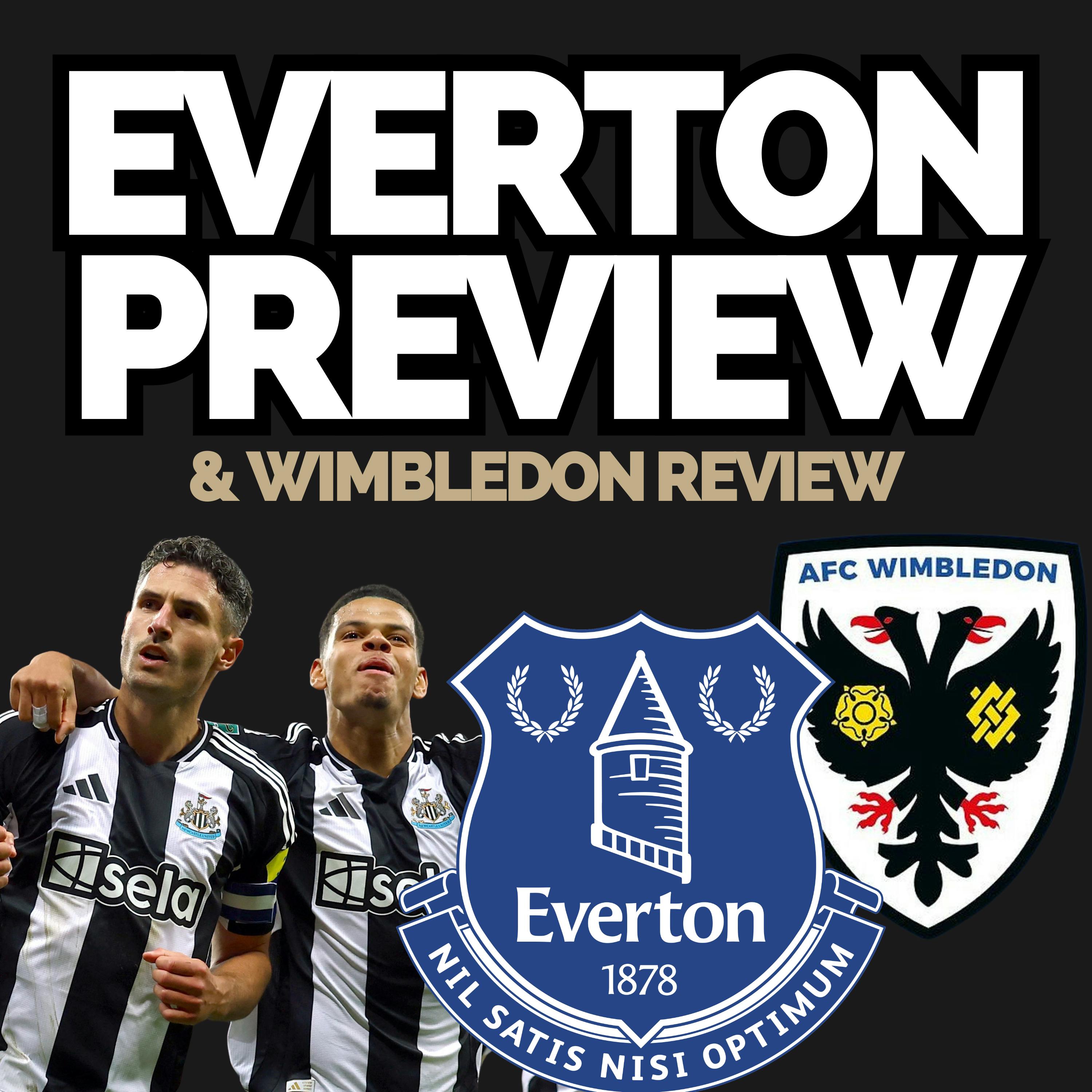 Everton preview, the St James' Park debate and Newcastle's 1-0 win over Wimbledon episode artwork