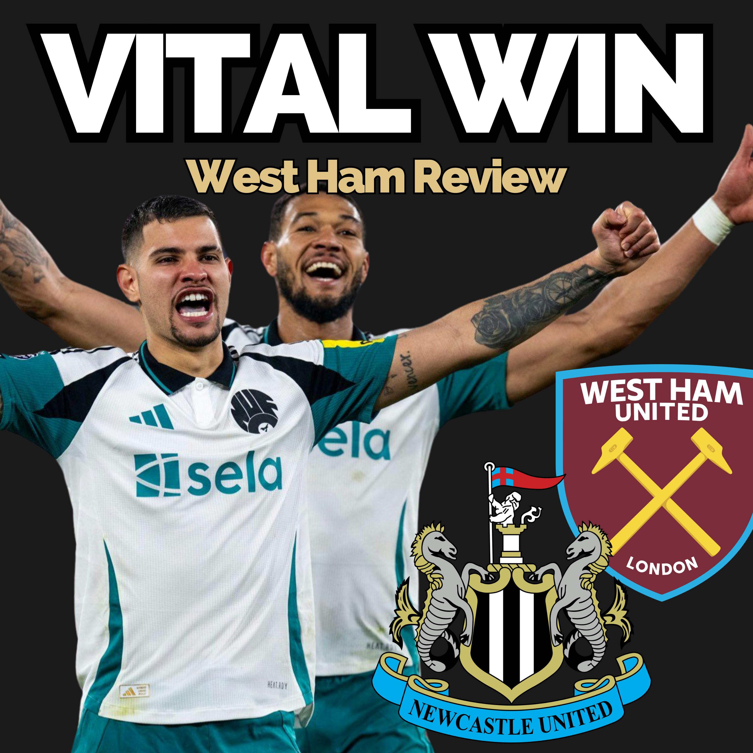 Just what Newcastle needed! - The good and bad from huge West Ham win episode artwork
