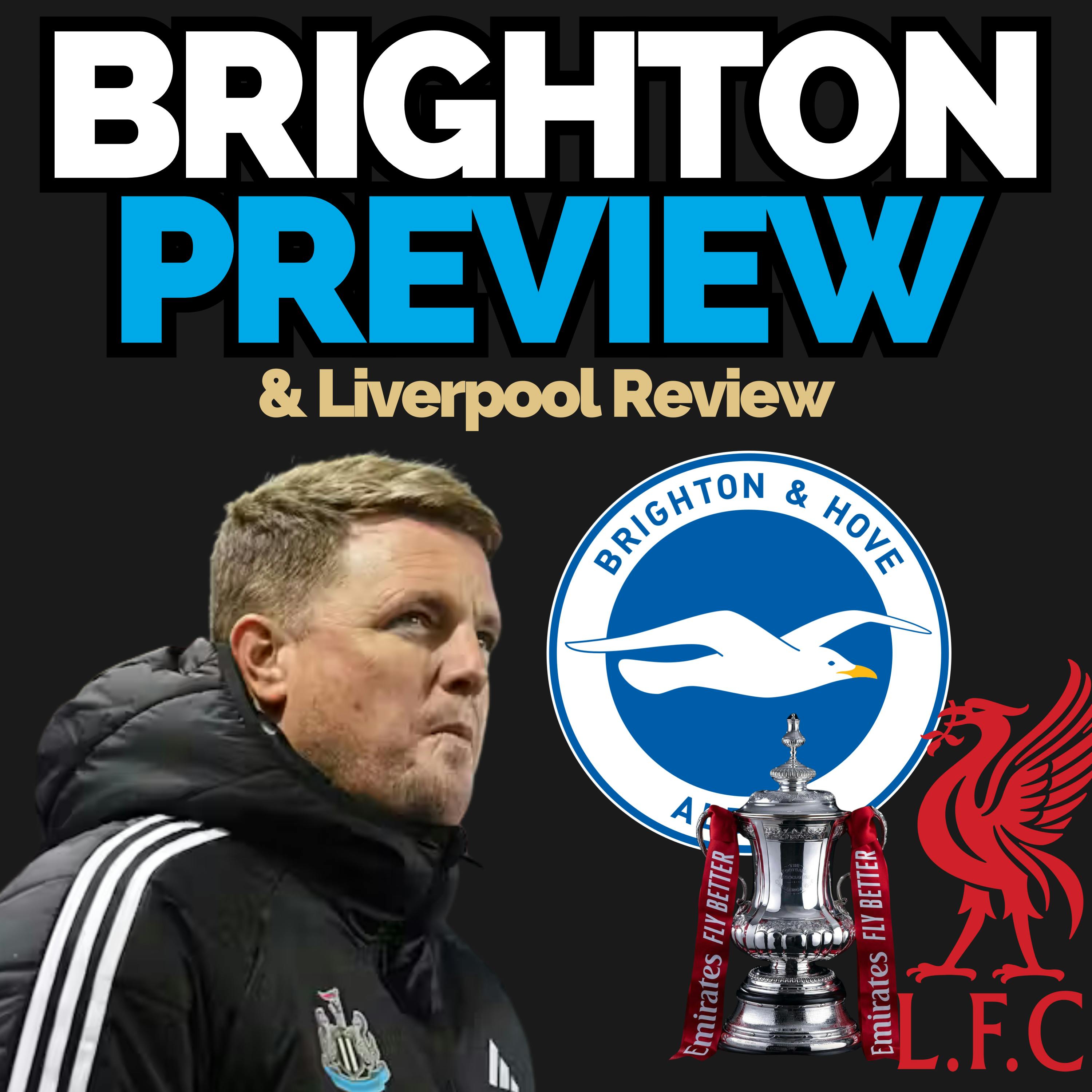 The big positive at Liverpool, Brighton preview and Howe's dilemma this Sunday episode artwork