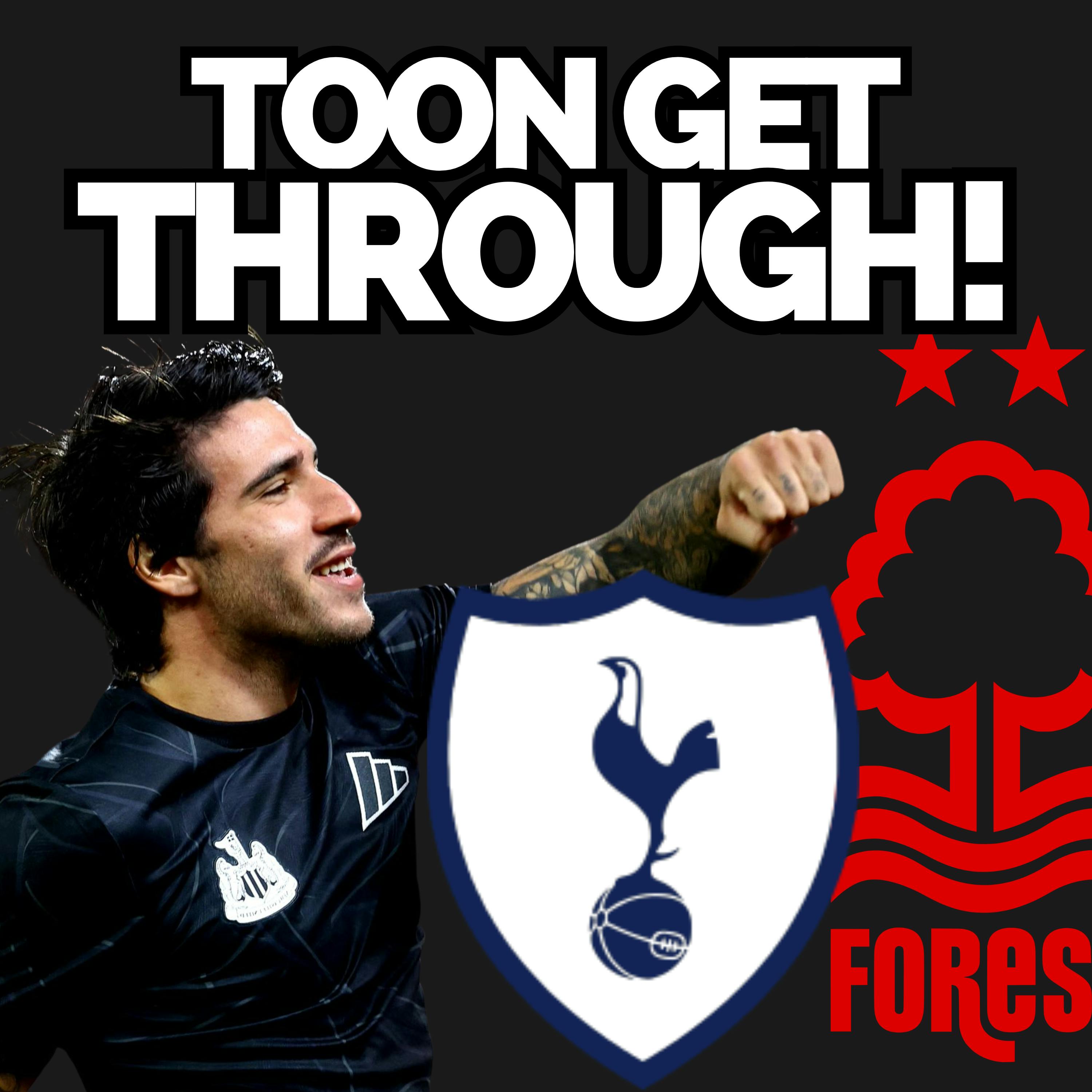 Tonali's return, transfer scramble, Toon squeeze through and Tottenham on Sunday! episode artwork