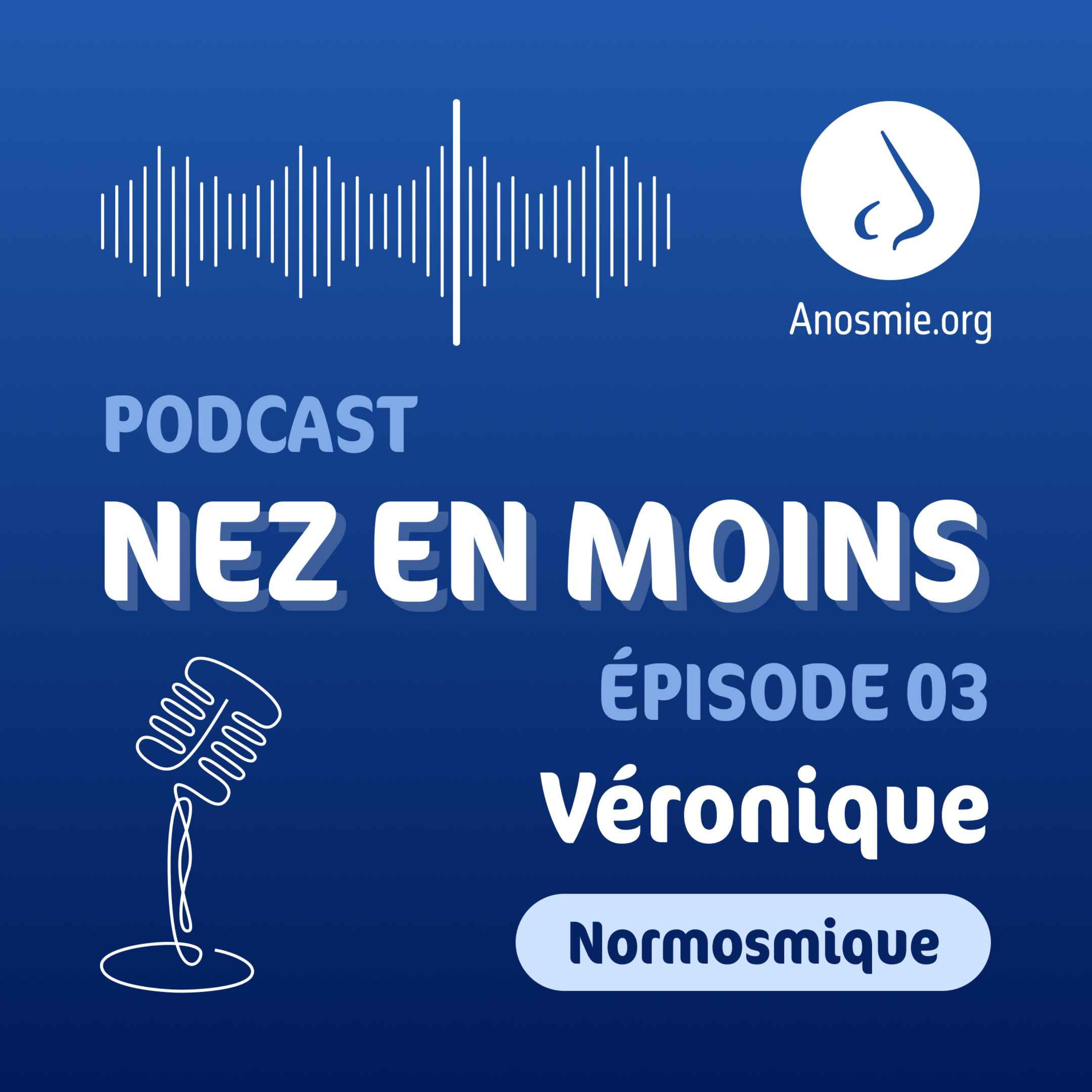 Nez en moins – saison 2 épisode n°3 – Véronique DELMAS – ATMO Normandie – normosmique