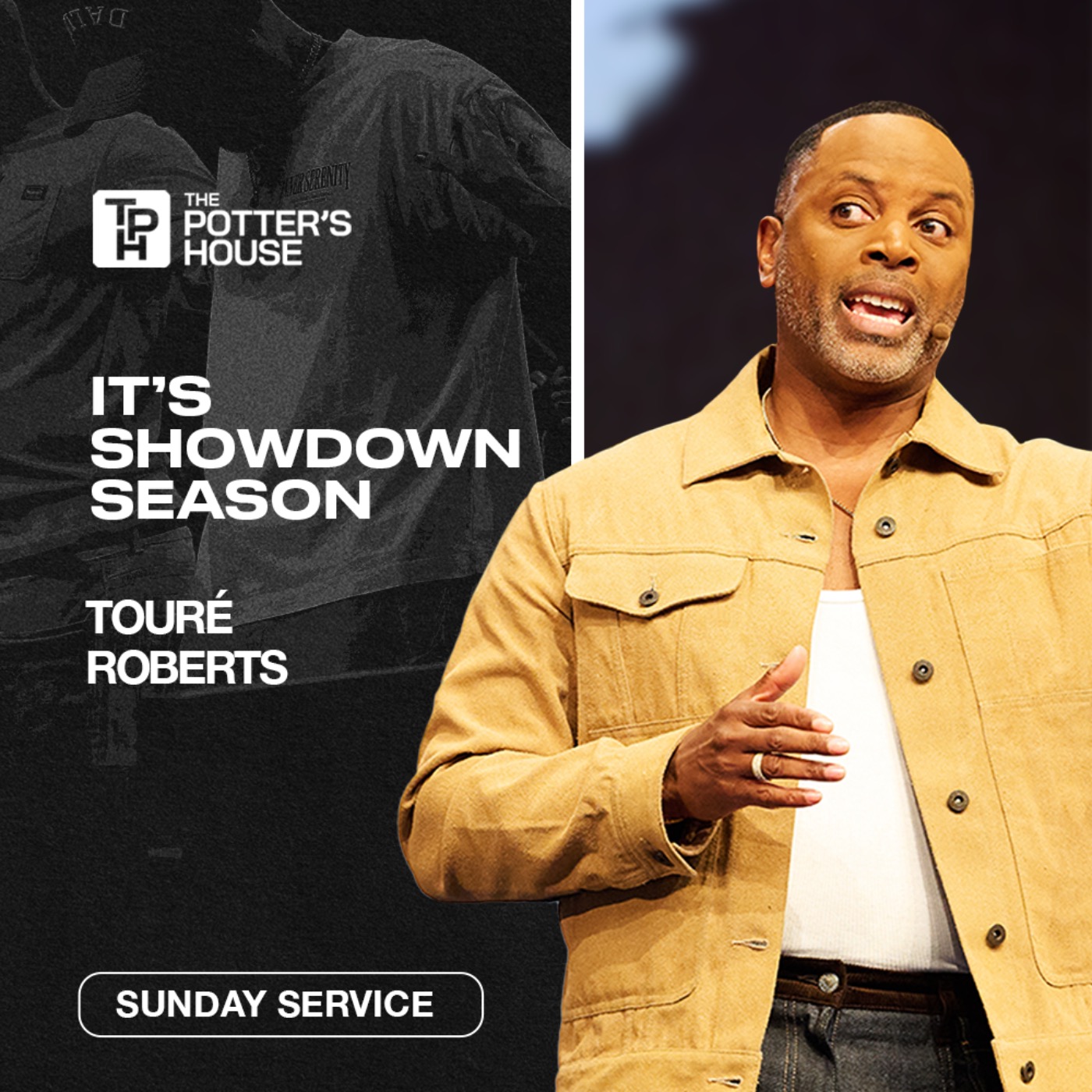 It's Showdown Season | Touré Roberts