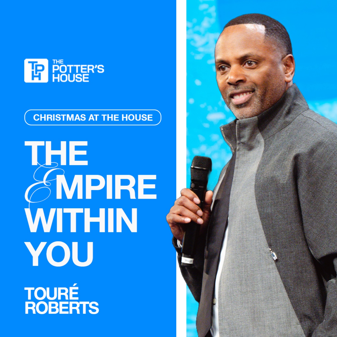 The Empire Within You | Touré Roberts