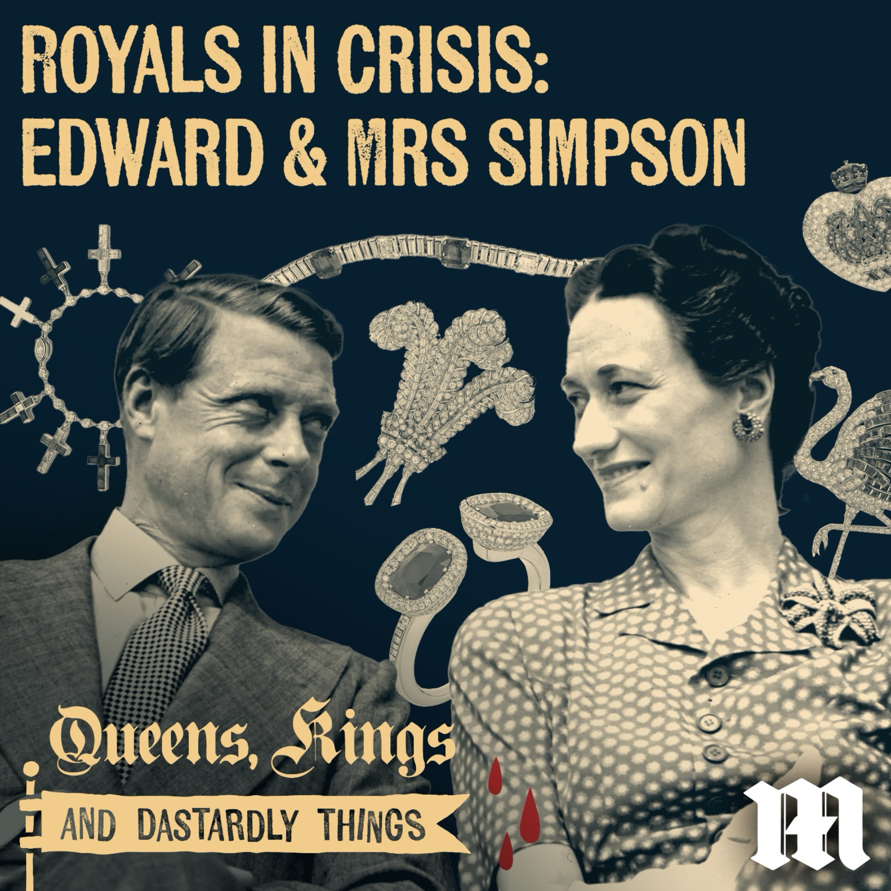 Queens, Kings, and Dastardly Things