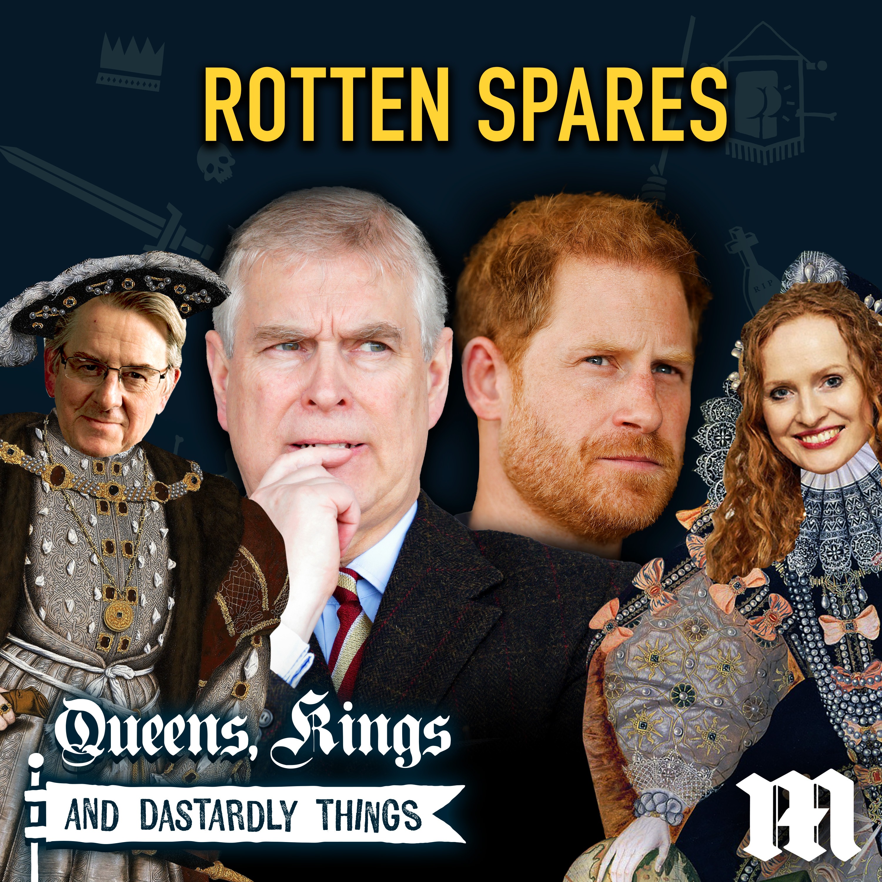 Rotten Spares: The Prince Andrews & Harrys of History - Part 1 Rotten Spares: The Prince Andrews & Harrys of History - Part 1