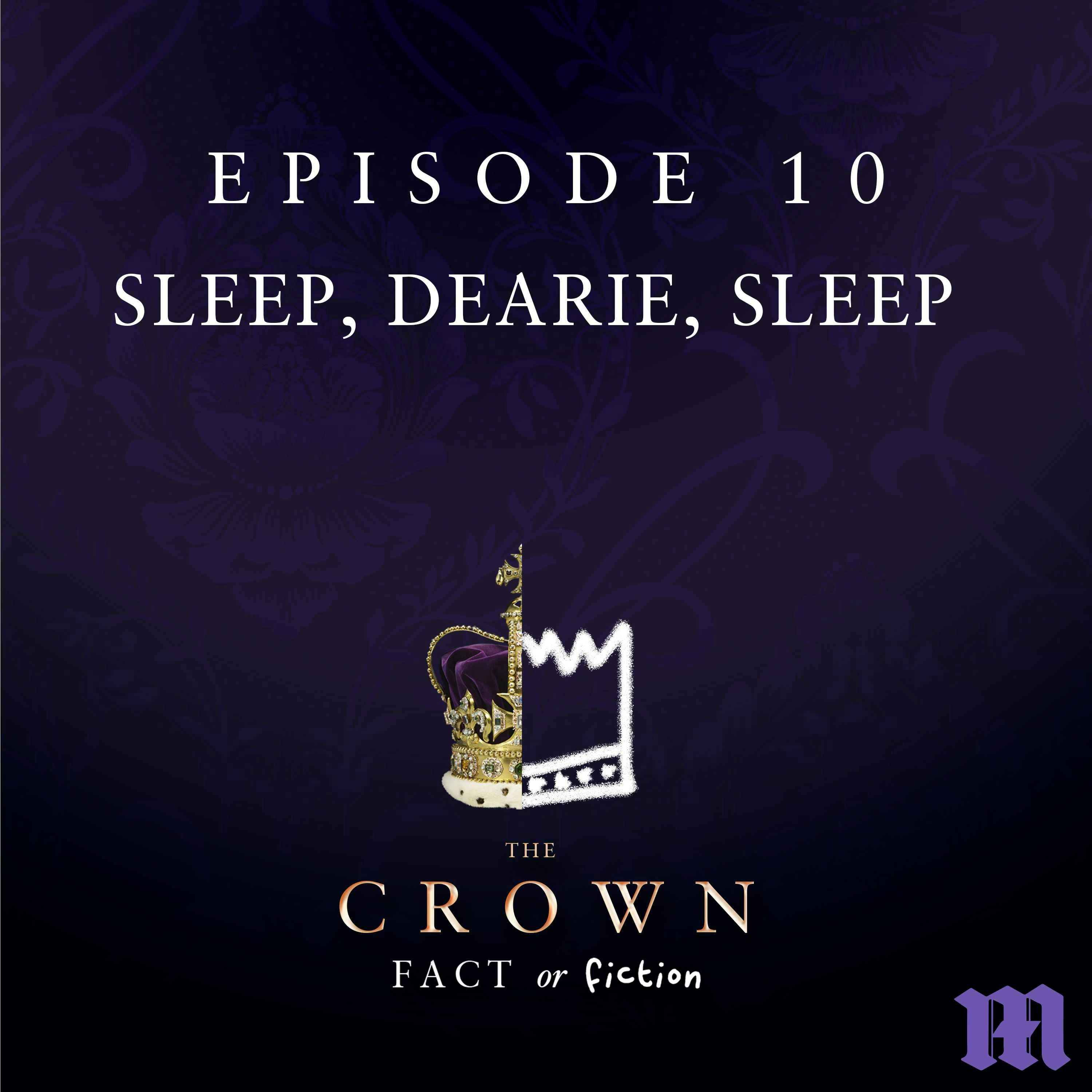 10: Sleep, Dearie, Sleep