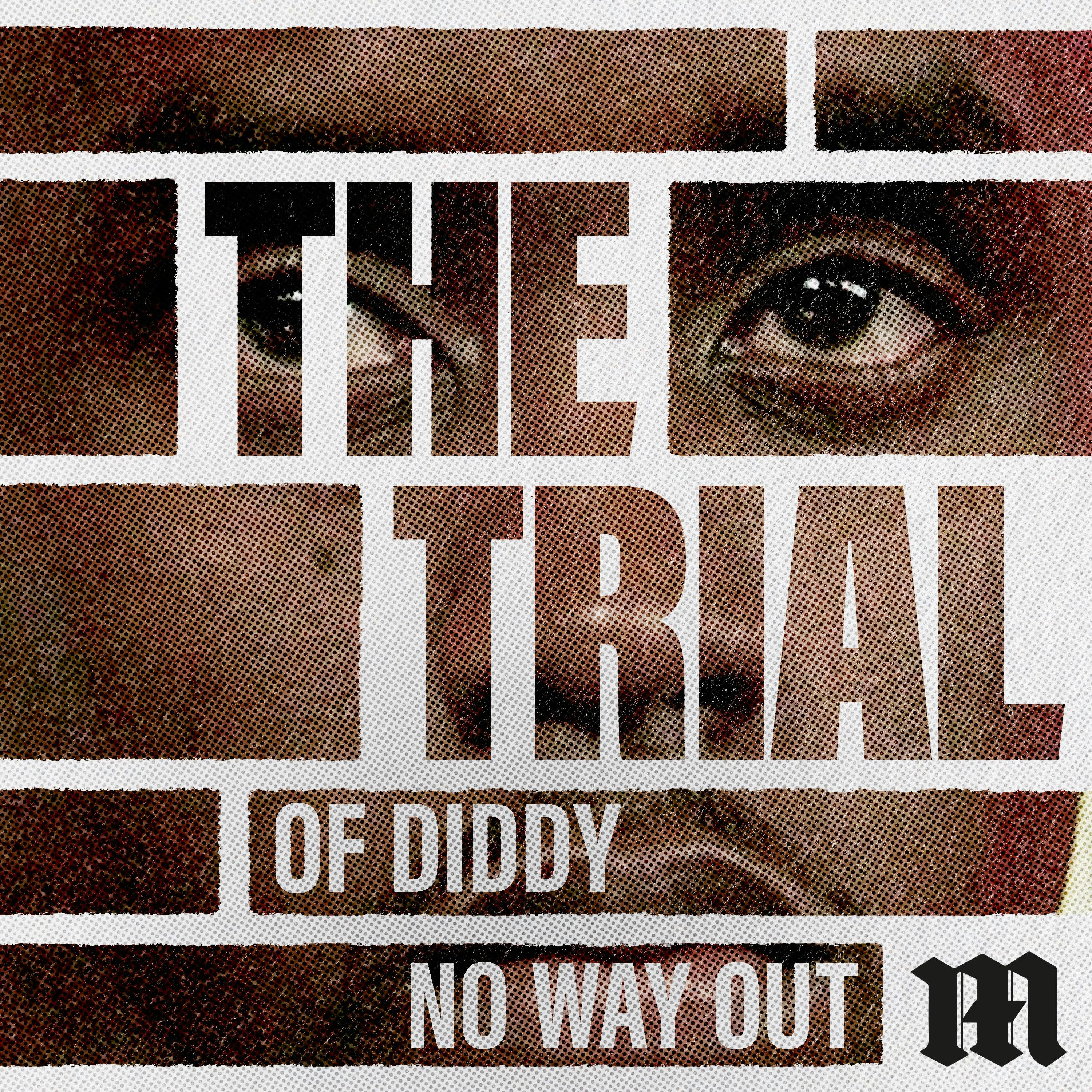 The Trial of Diddy
