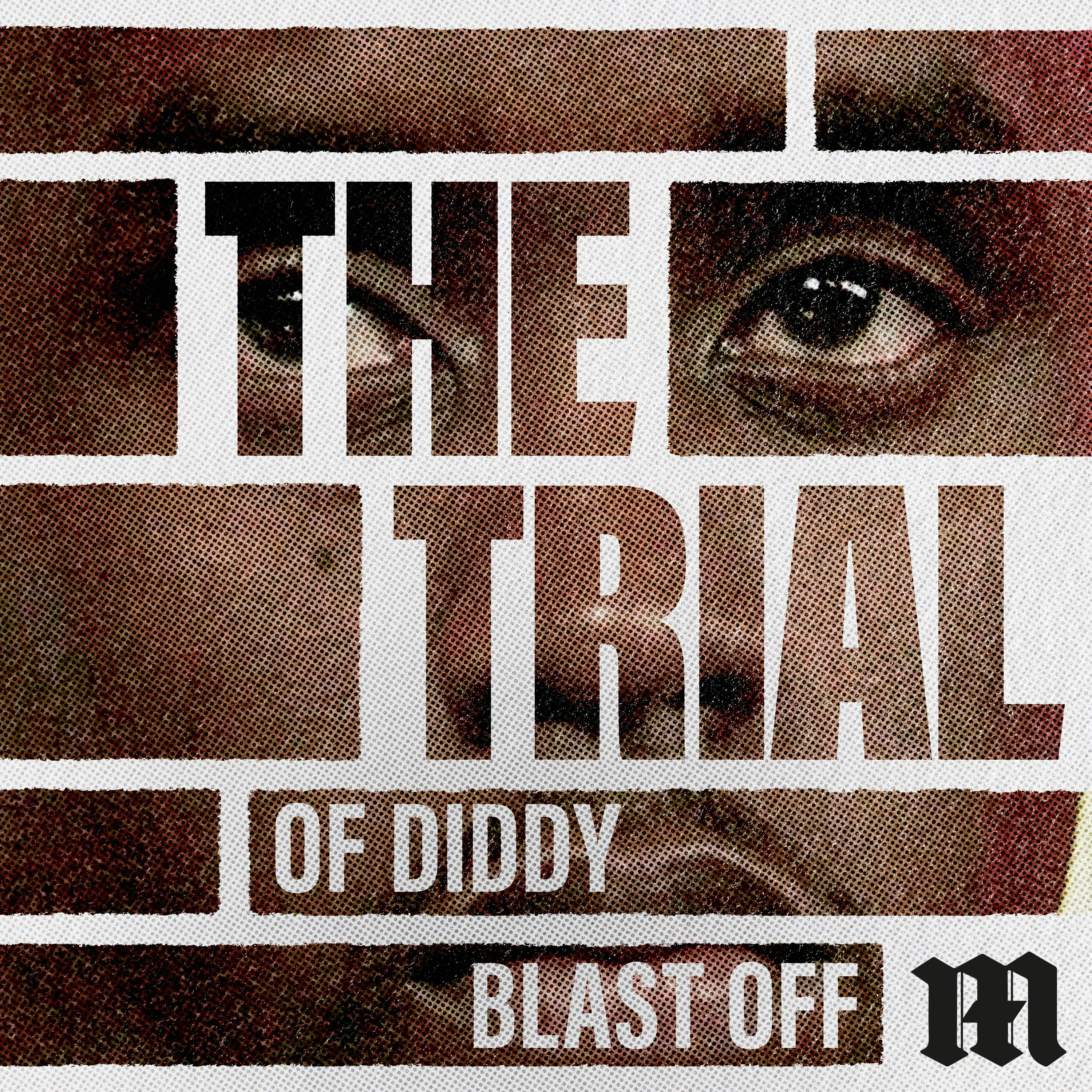 The Trial of Diddy