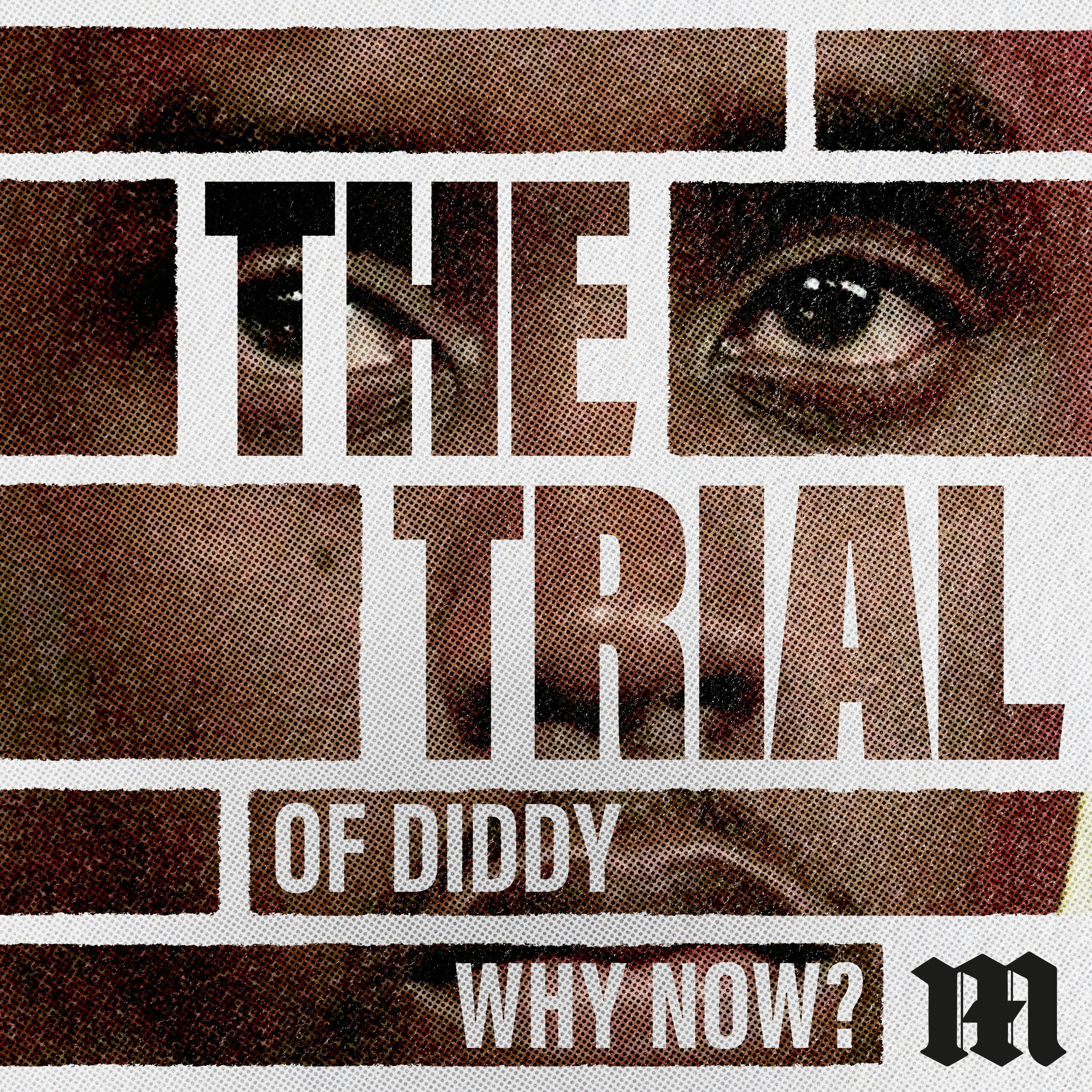 The Trial of Diddy