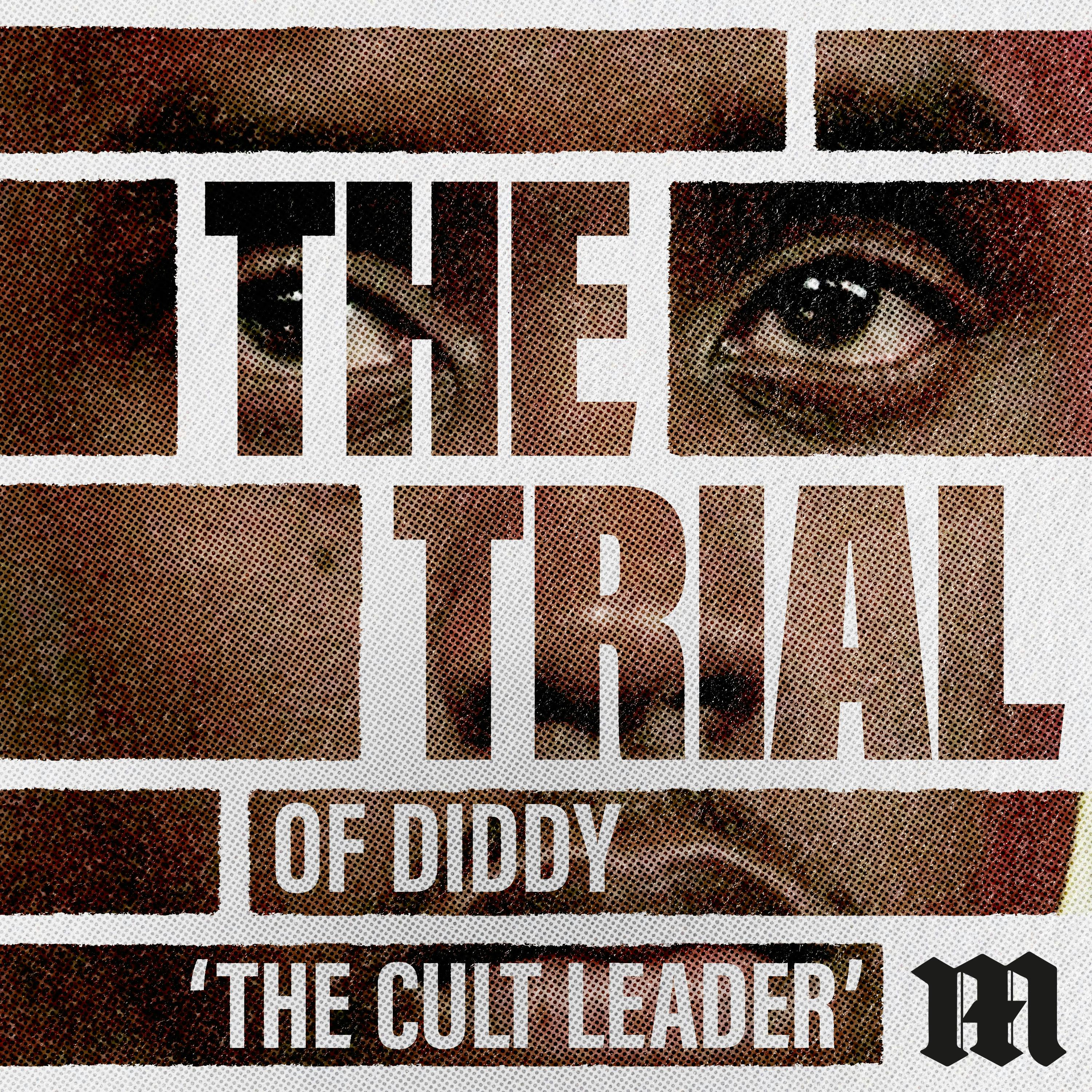 The Trial of Diddy