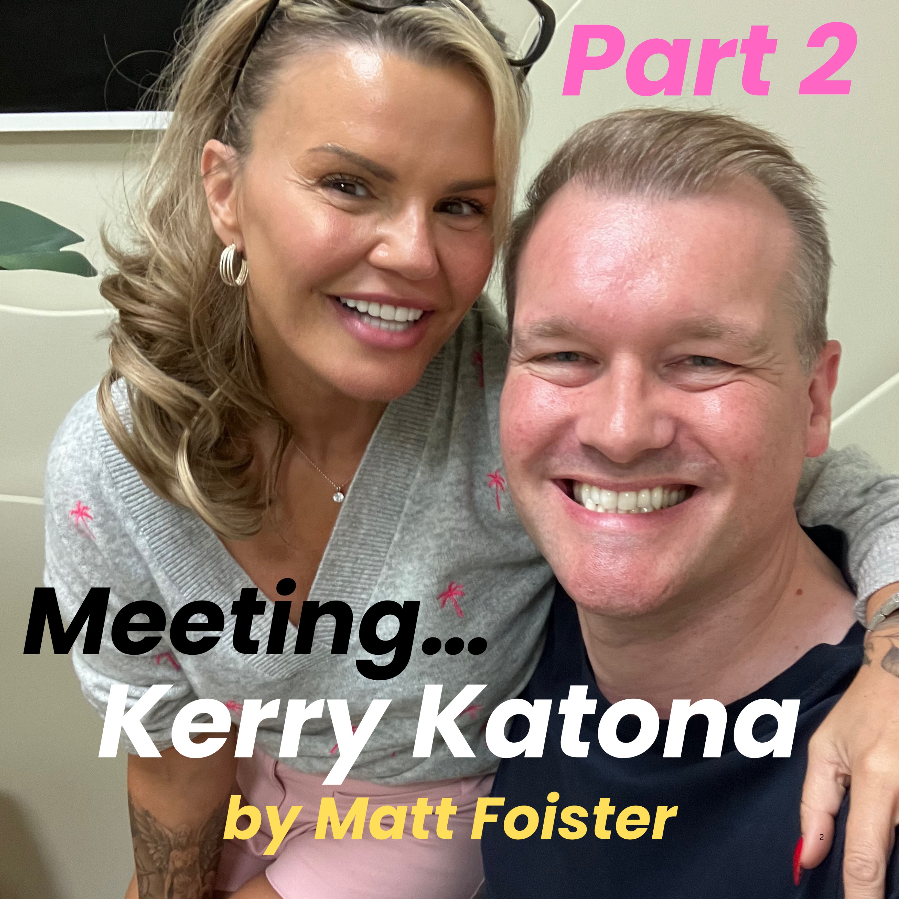 Meeting… Kerry Katona