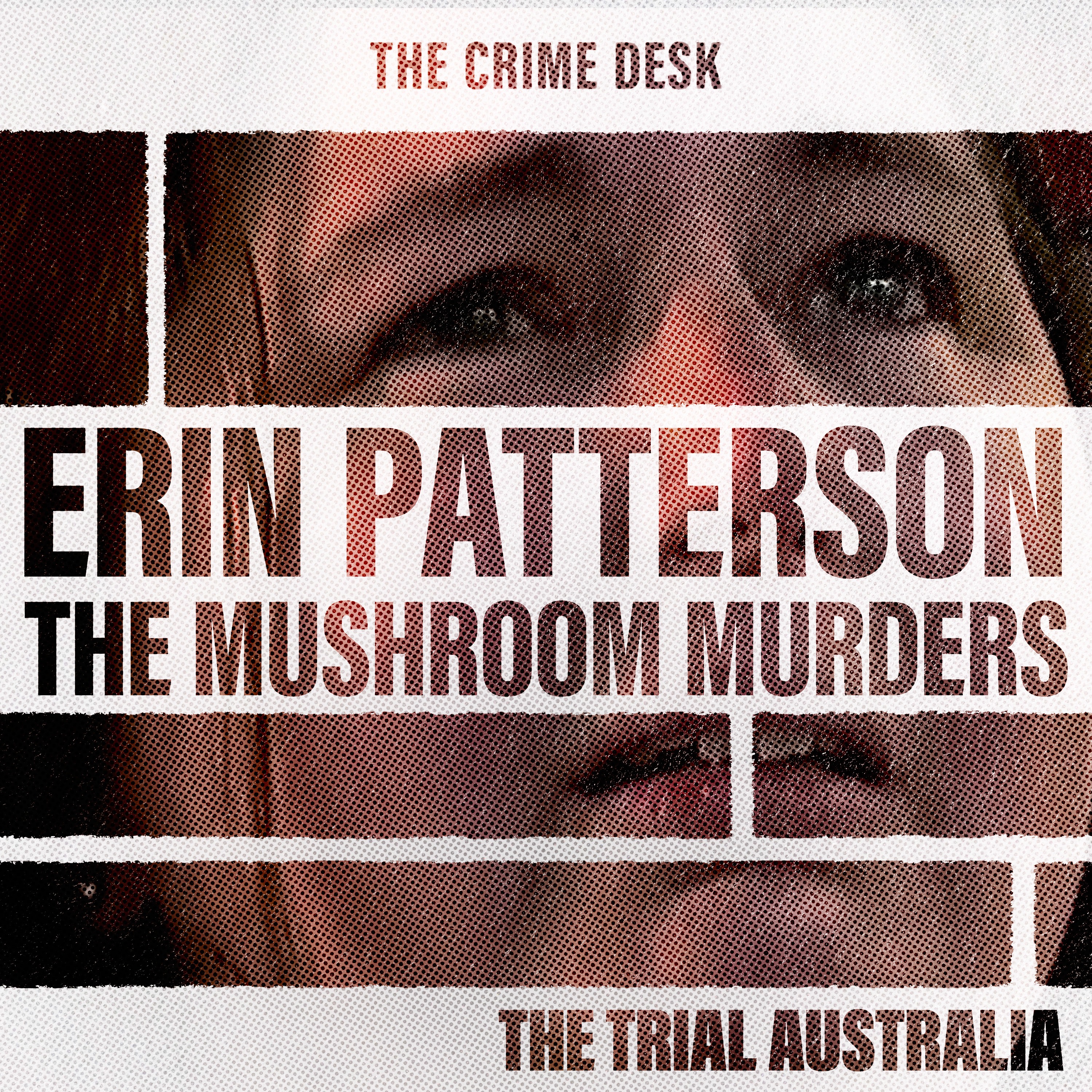 Erin Patterson - Murder by Mushrooms or a Tragic Accident?