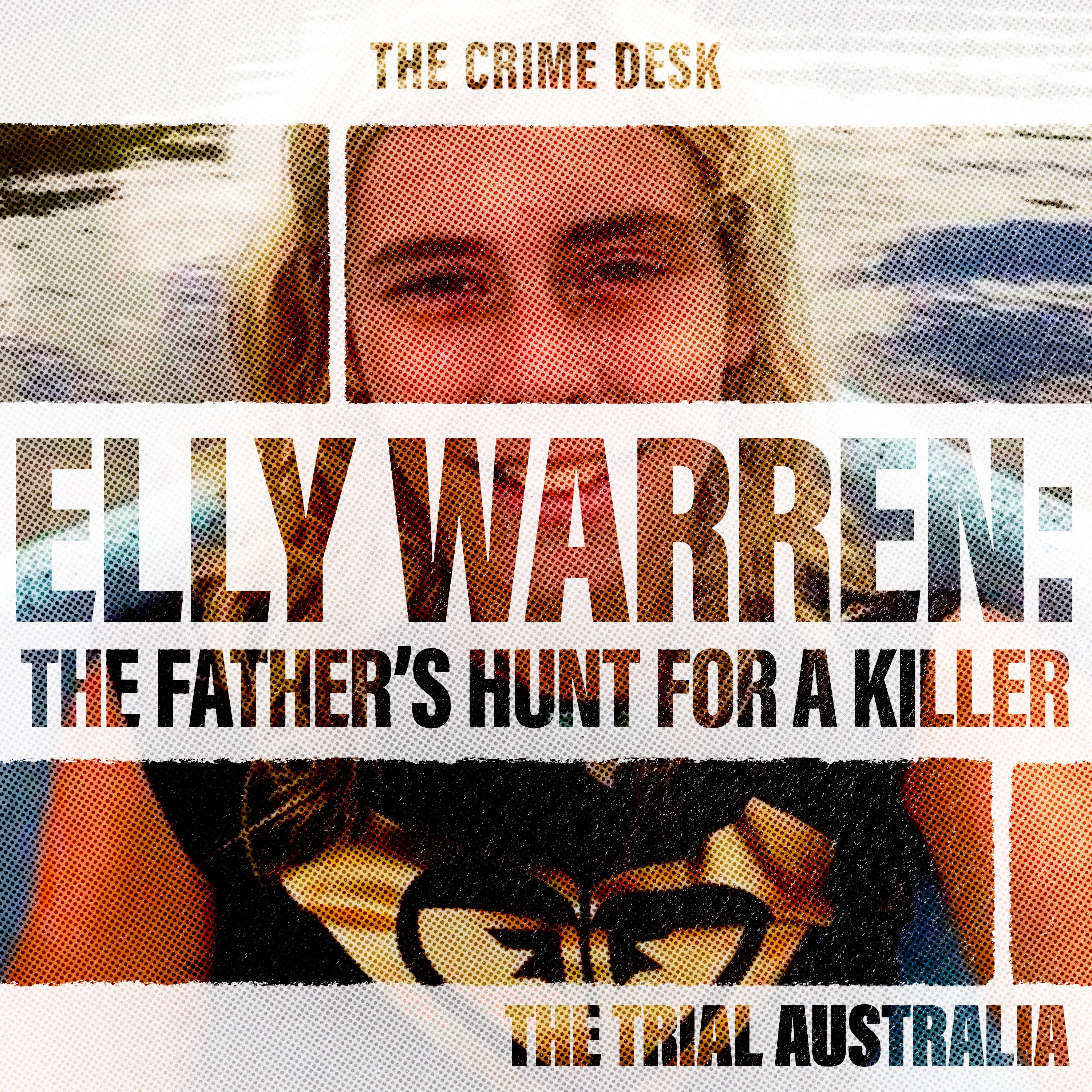 Elly Warren: The Father’s Hunt For a Killer